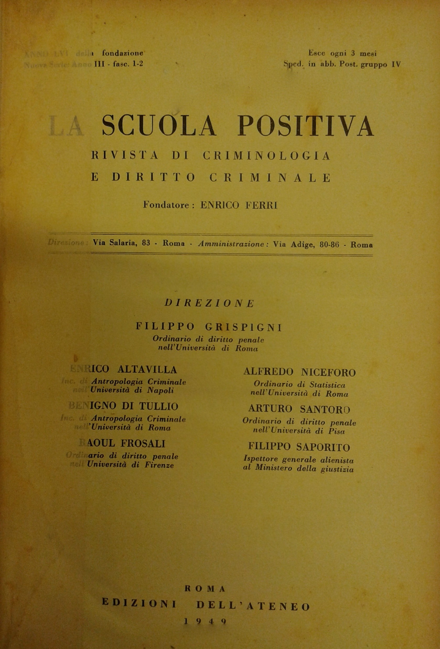 La Scuola Positiva. Rivista di criminologia e diritto criminale.