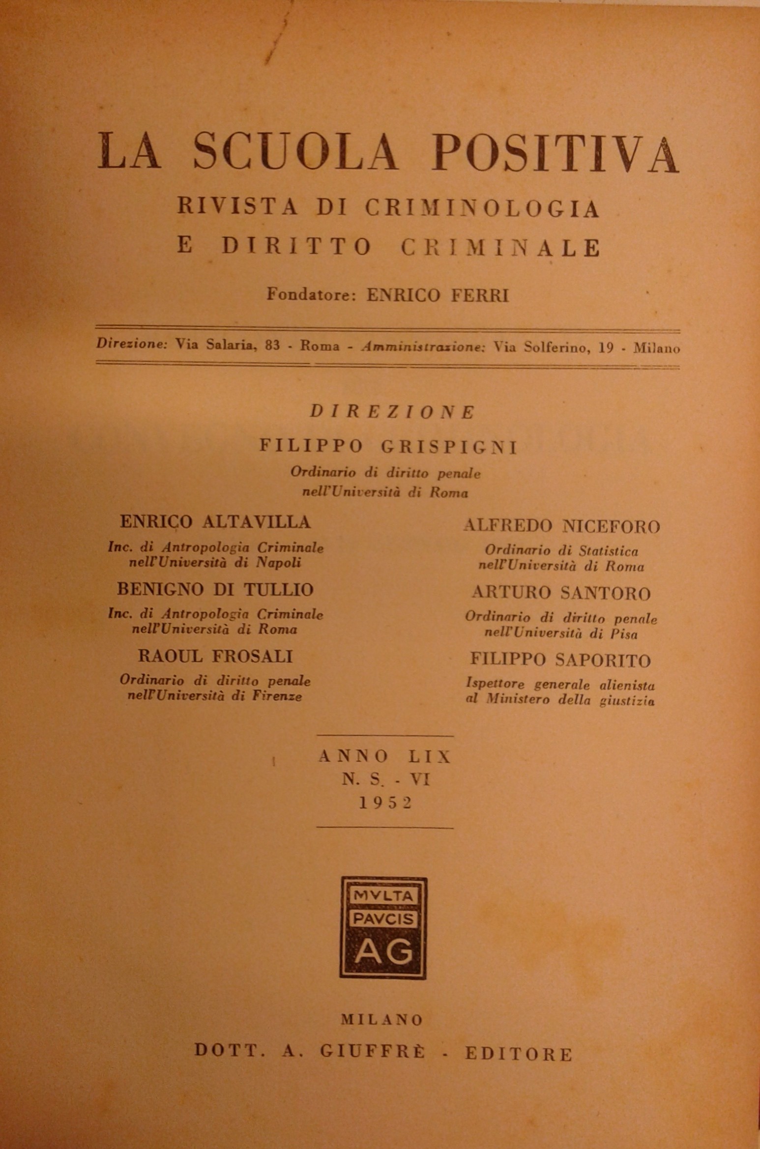 La Scuola Positiva. Rivista di criminologia e diritto criminale.