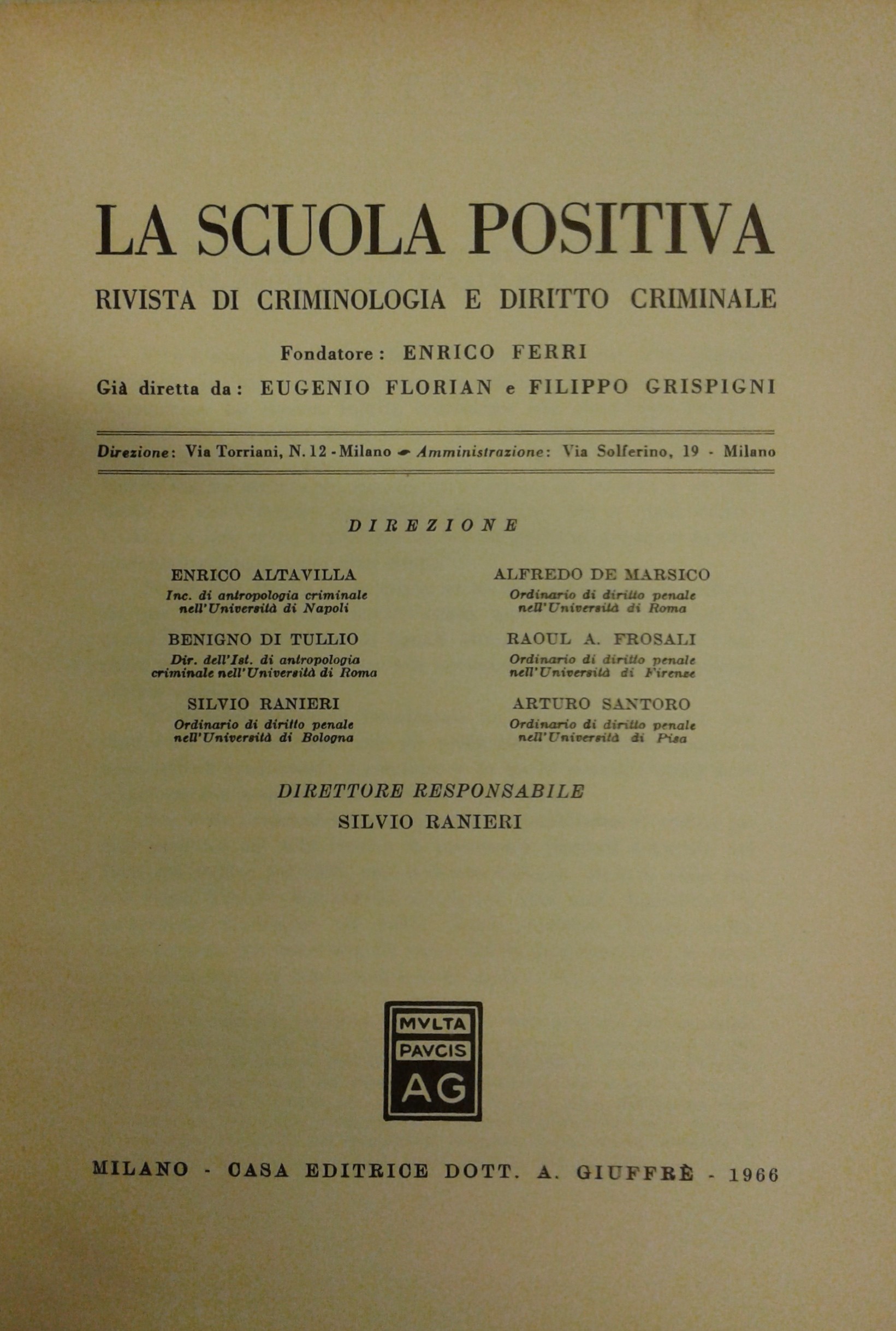 La Scuola Positiva. Rivista di criminologia e diritto criminale.
