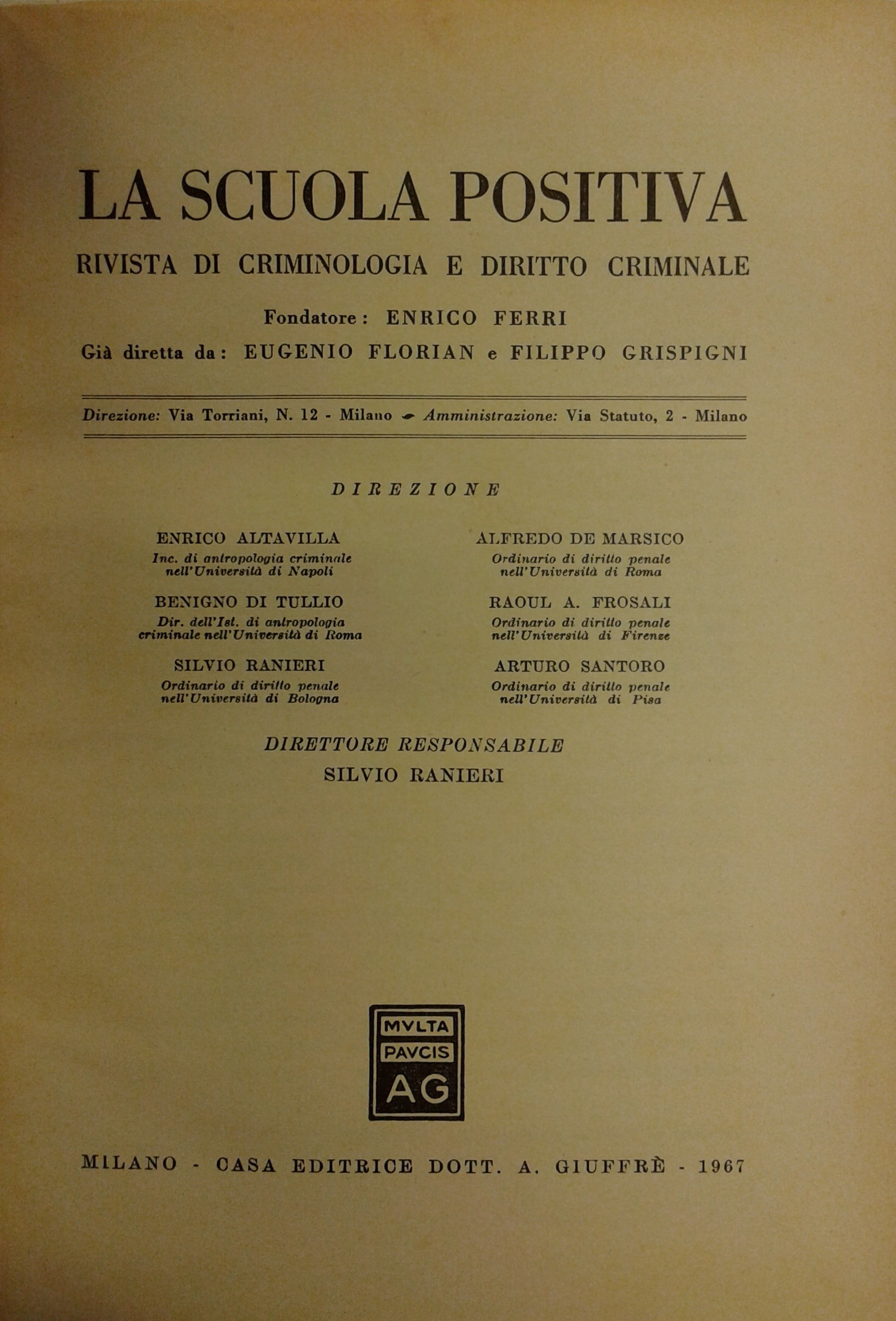 La Scuola Positiva. Rivista di criminologia e diritto criminale.