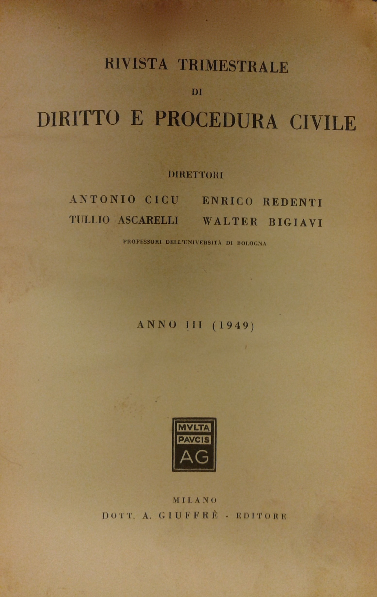 Rivista trimestrale di diritto e procedura civile.