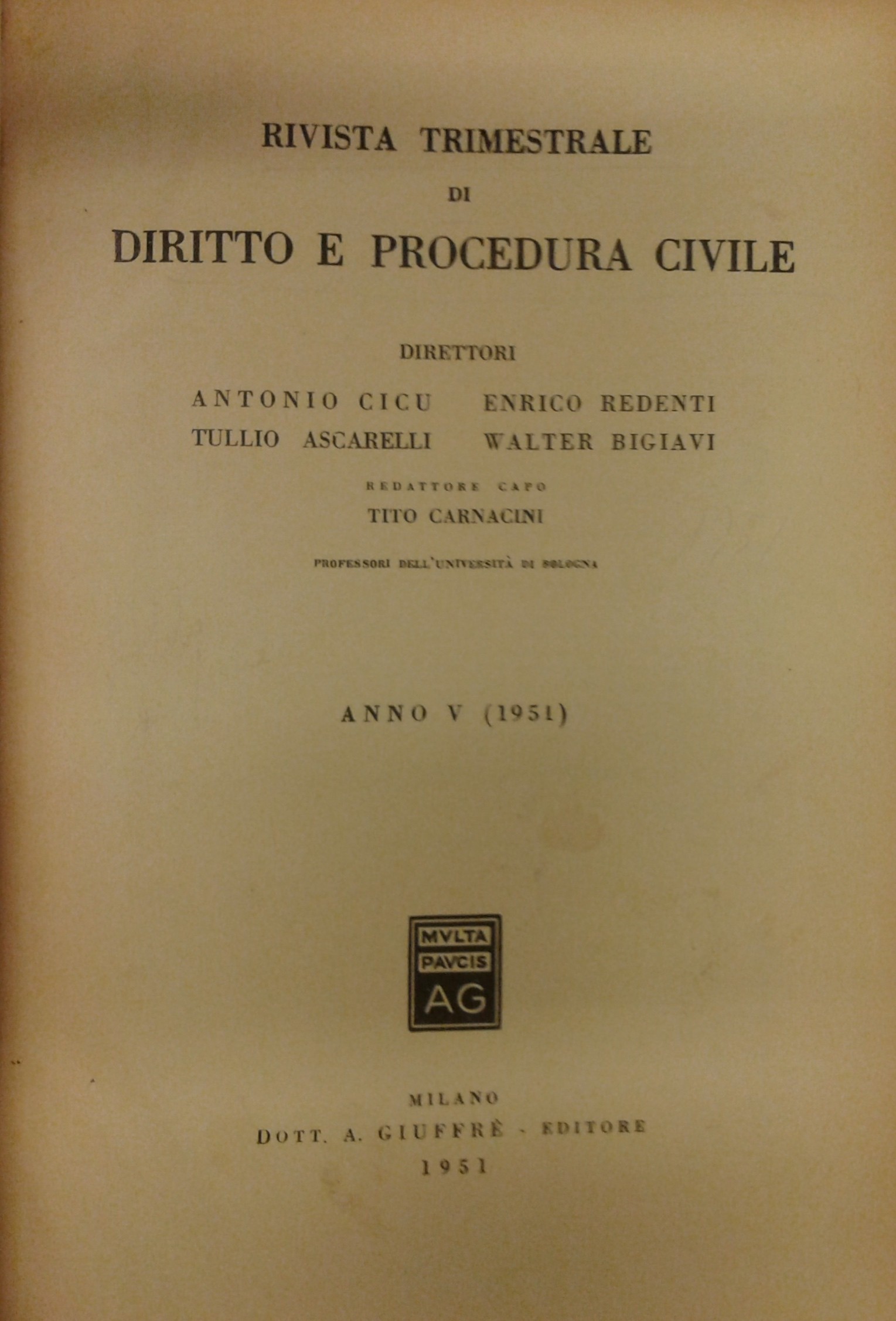 Rivista trimestrale di diritto e procedura civile.
