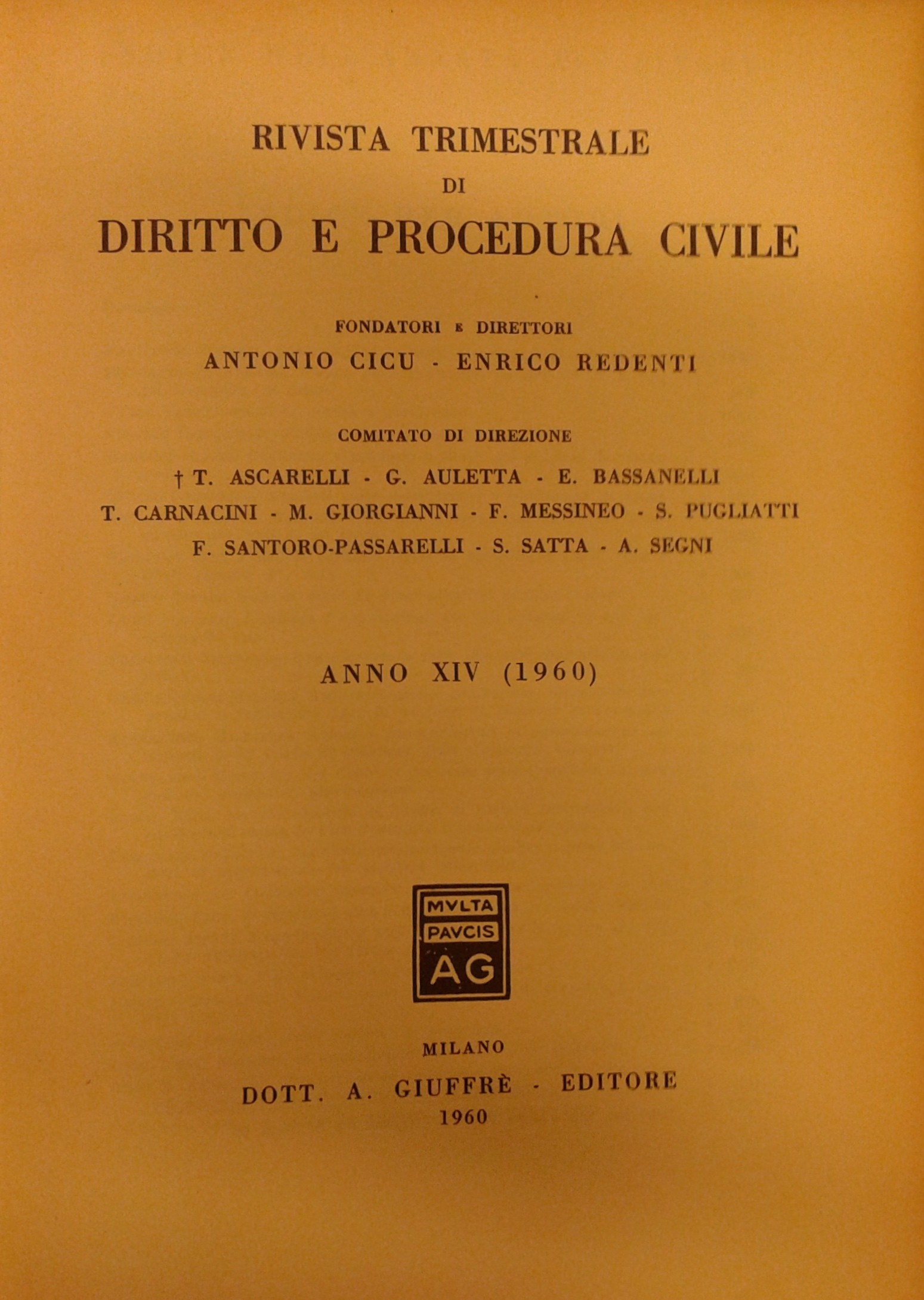 Rivista trimestrale di diritto e procedura civile.