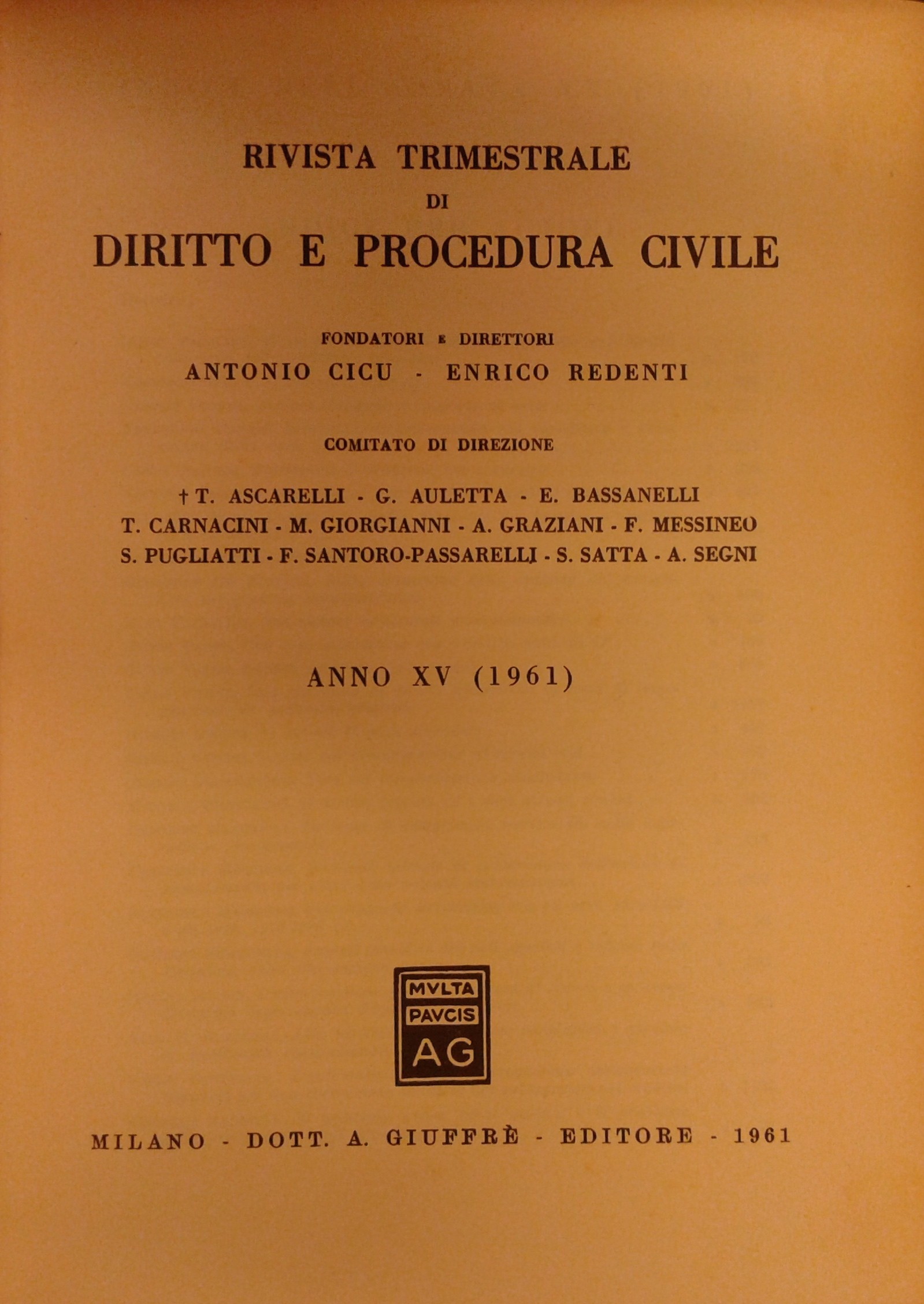 Rivista trimestrale di diritto e procedura civile.