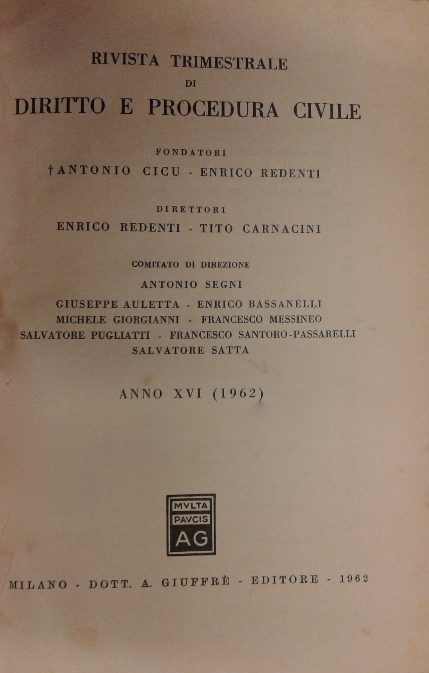 Rivista trimestrale di diritto e procedura civile.
