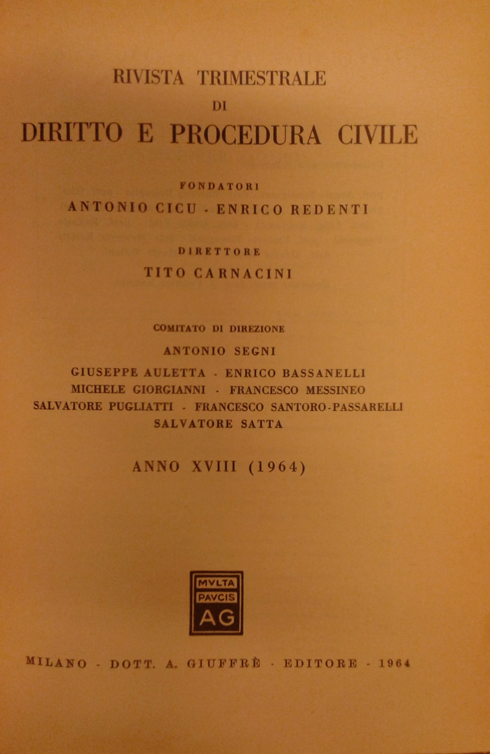 Rivista trimestrale di diritto e procedura civile.