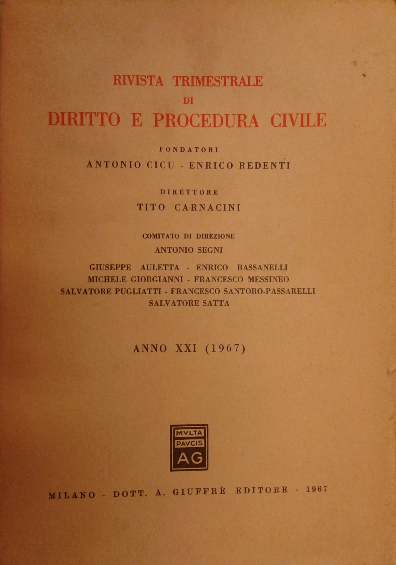 Rivista trimestrale di diritto e procedura civile.