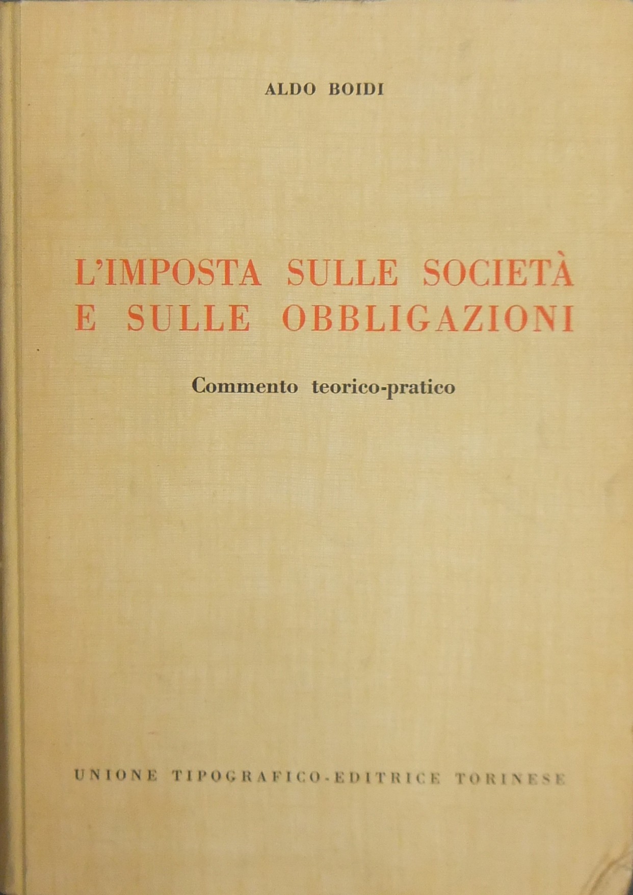 L'imposta sulle società e sulle obbligazioni.