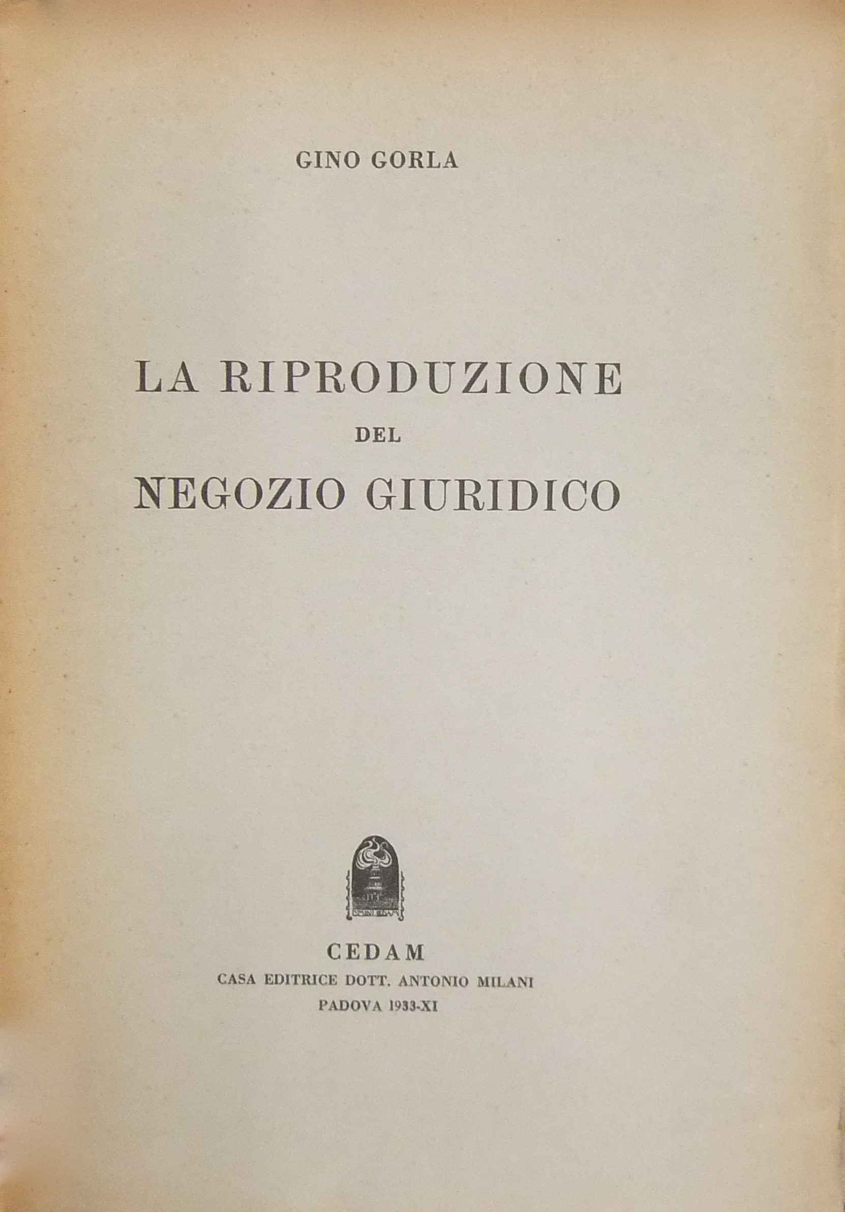 La riproduzione del negozio giuridico