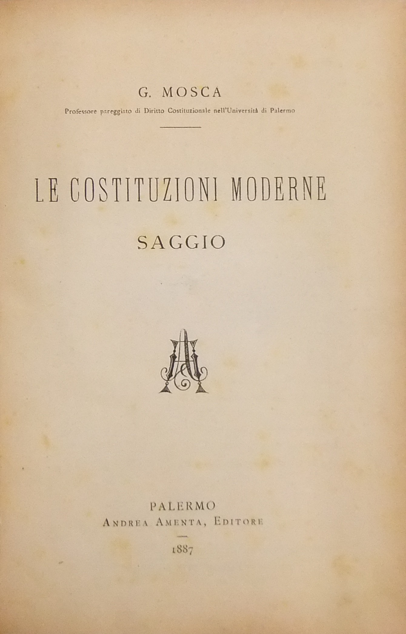 Le costituzioni moderne. Saggio