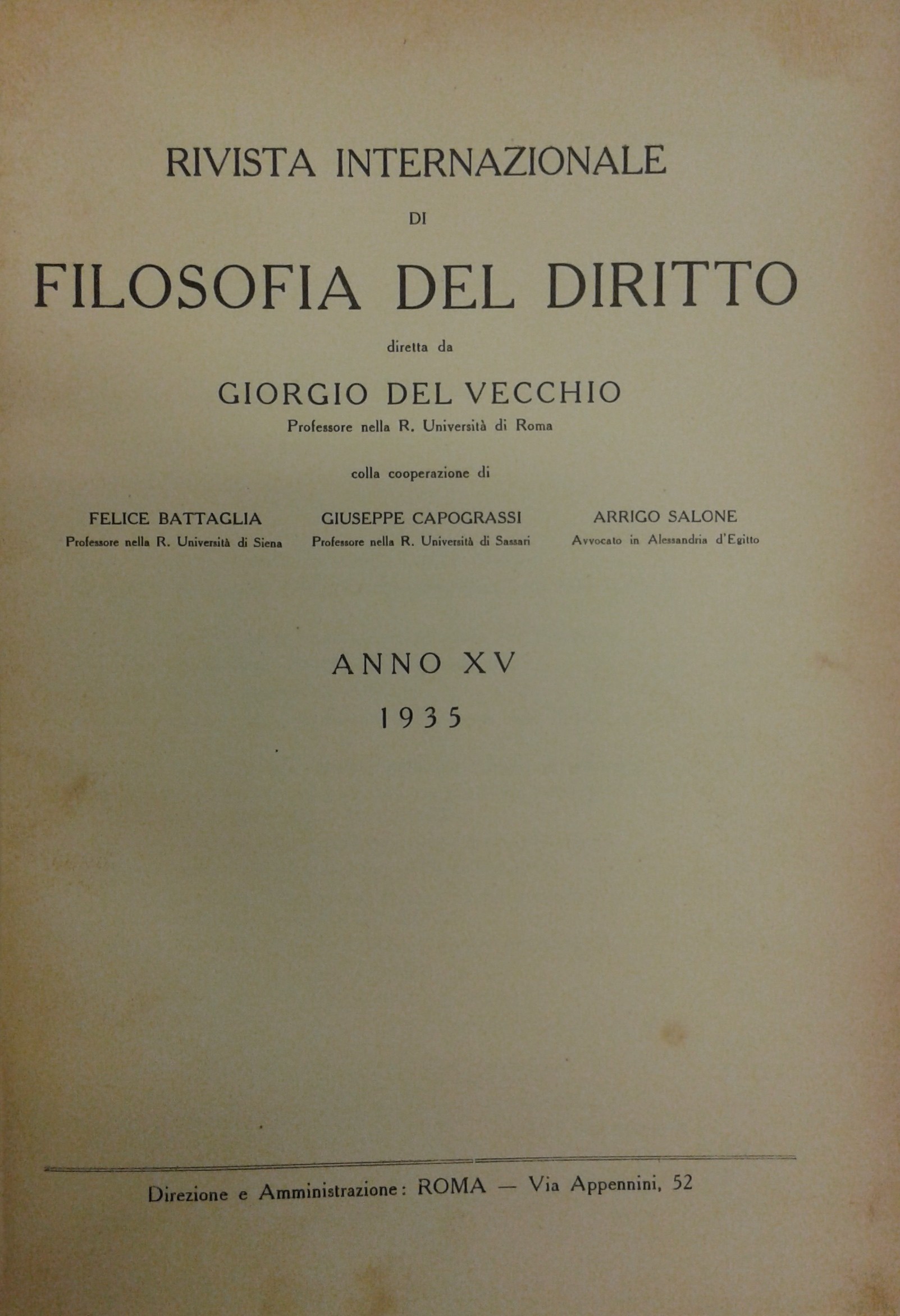 Rivista Internazionale di Filosofia del Diritto. Diretta da G. Del Vecchio