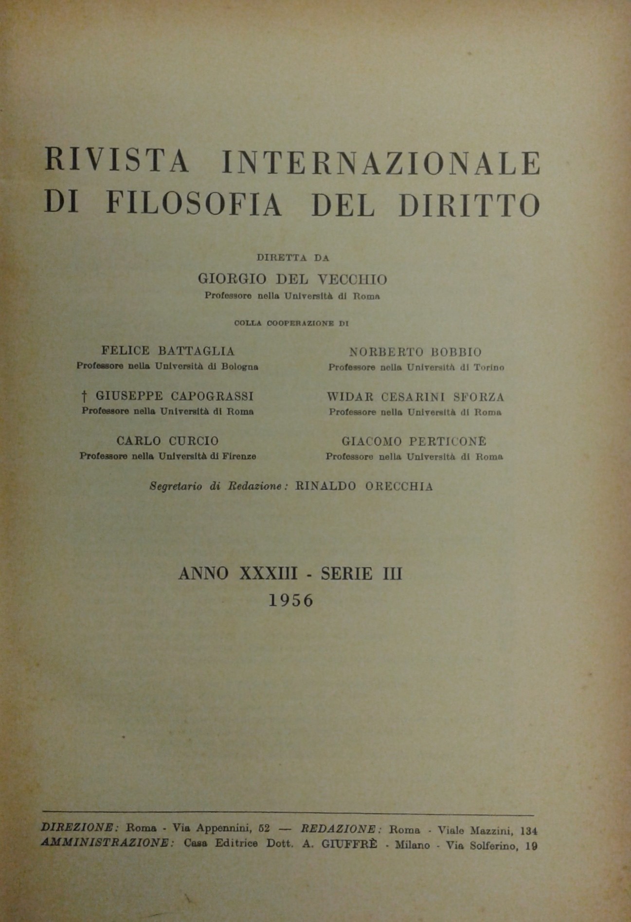 Rivista Internazionale di Filosofia del Diritto. Diretta da G. Del Vecchio