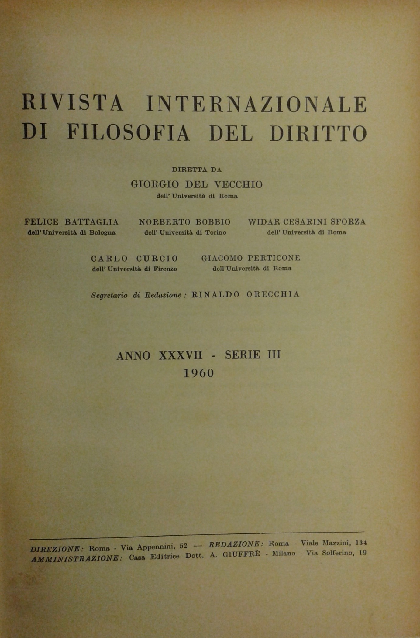 Rivista Internazionale di Filosofia del Diritto. Diretta da G. Del Vecchio