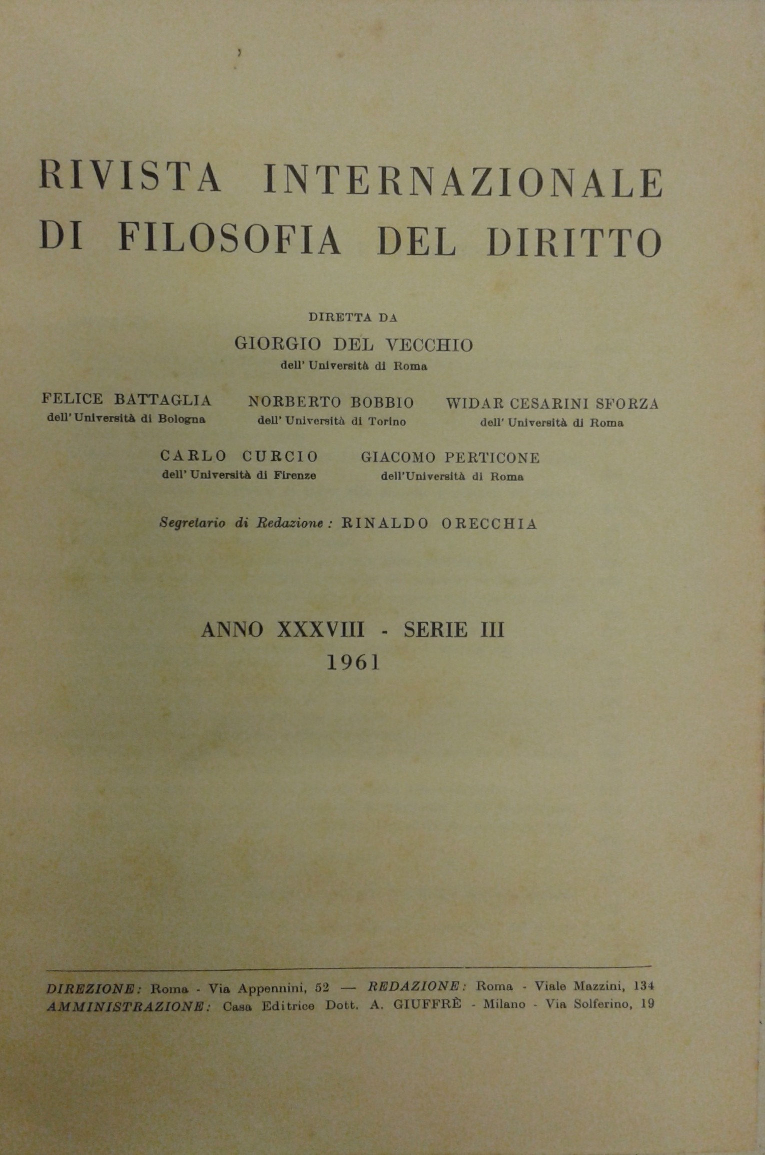 Rivista Internazionale di Filosofia del Diritto. Diretta da G. Del Vecchio