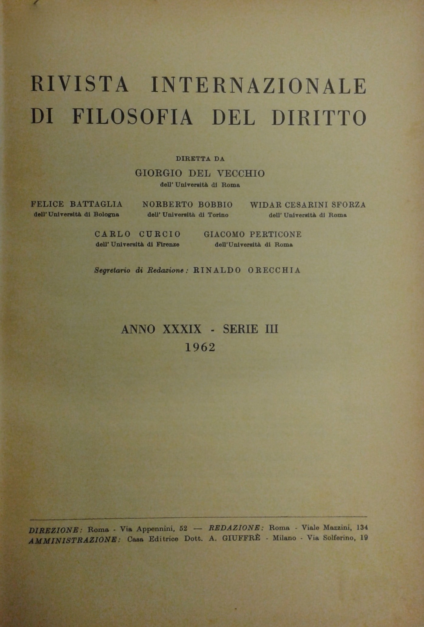 Rivista Internazionale di Filosofia del Diritto. Diretta da G. Del Vecchio