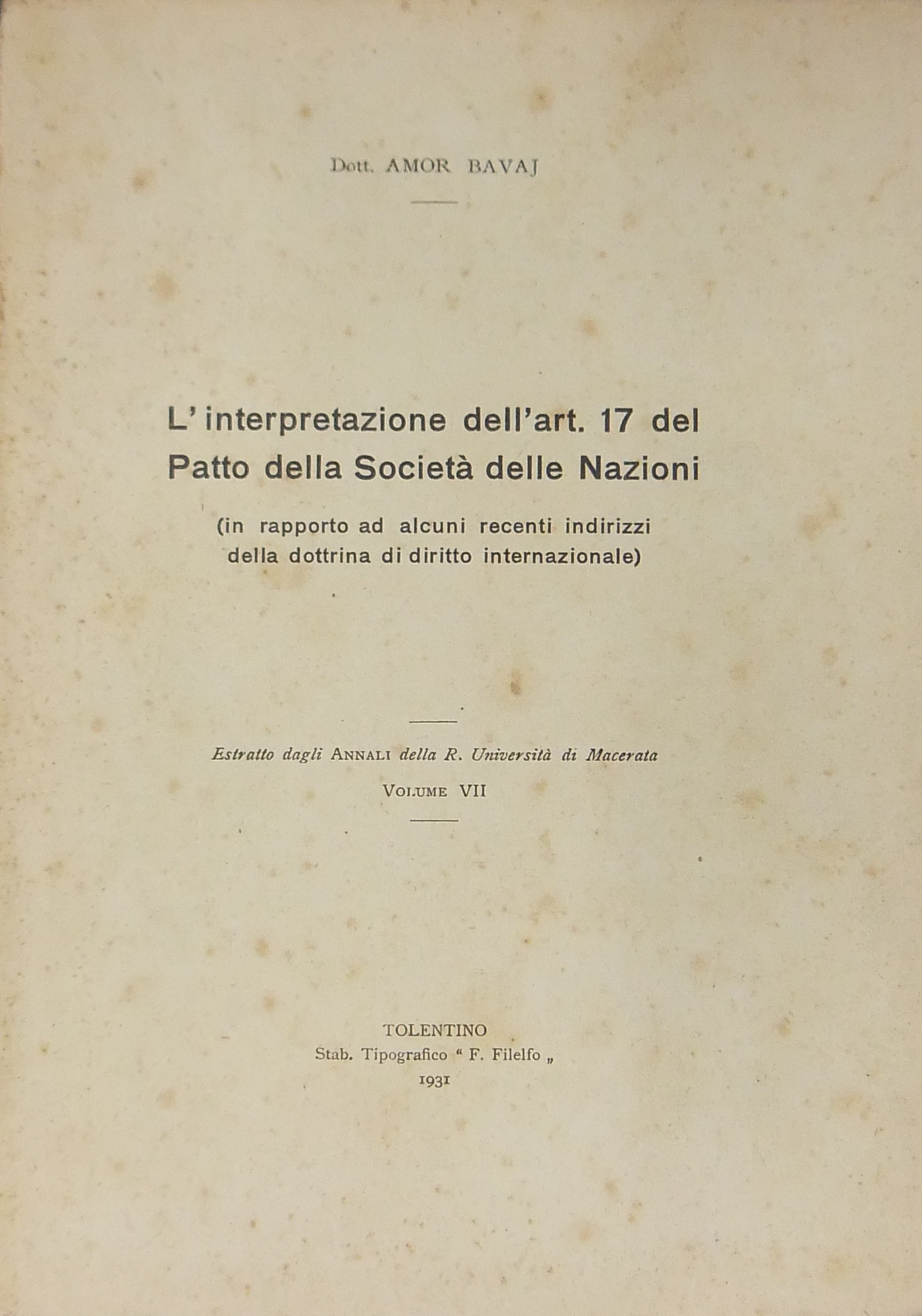 L'interpretazione dell'art. 17 del Patto della Società delle Nazioni