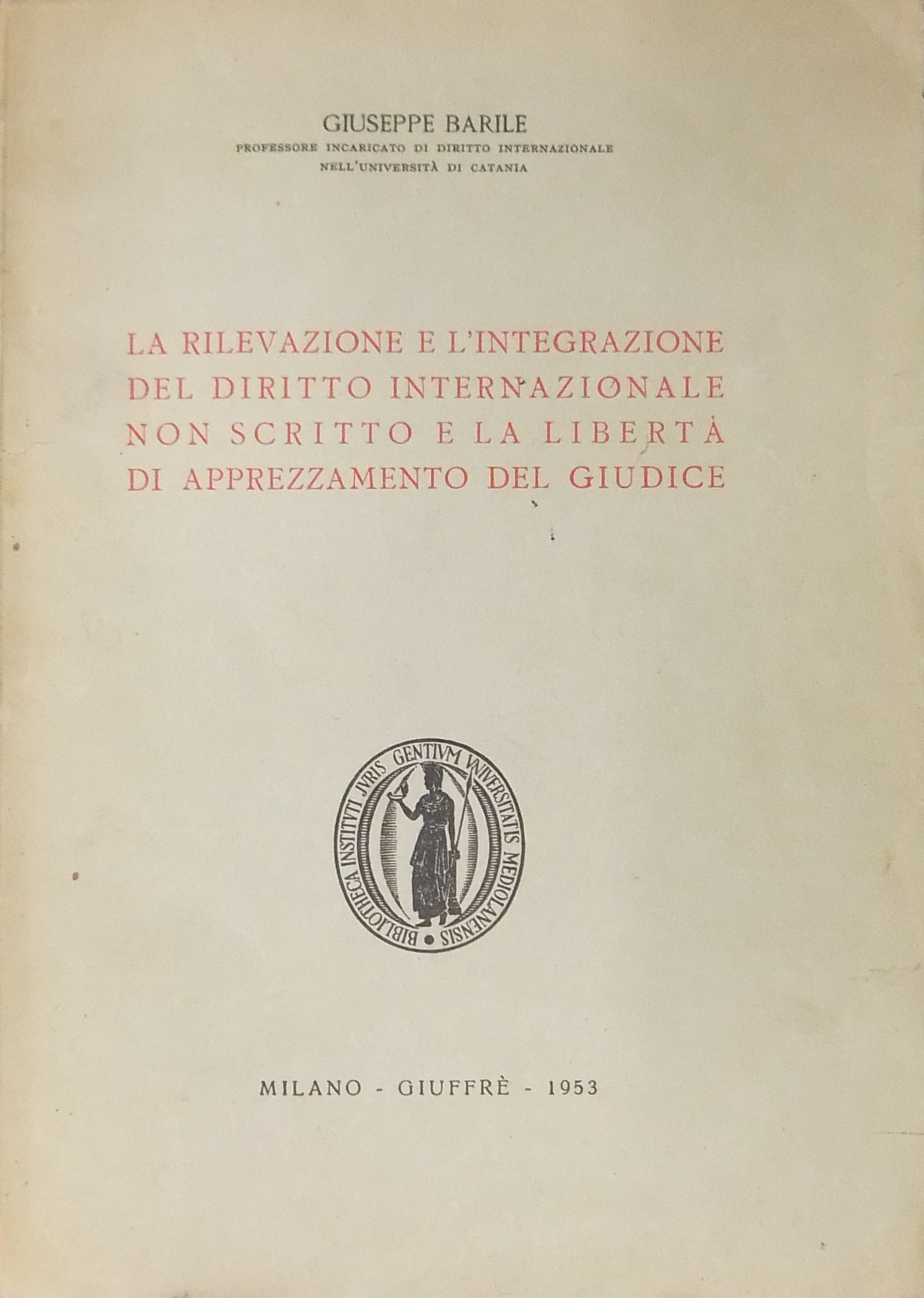 La rilevazione e l'integrazione del diritto internazionale