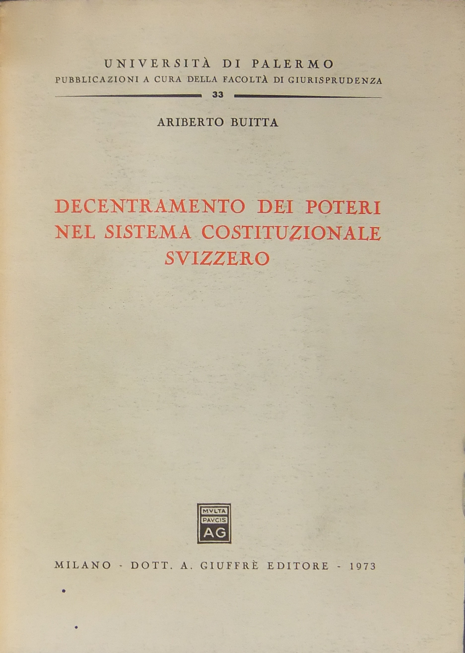 Decentramento dei poteri nel sistema costituzionale svizzero