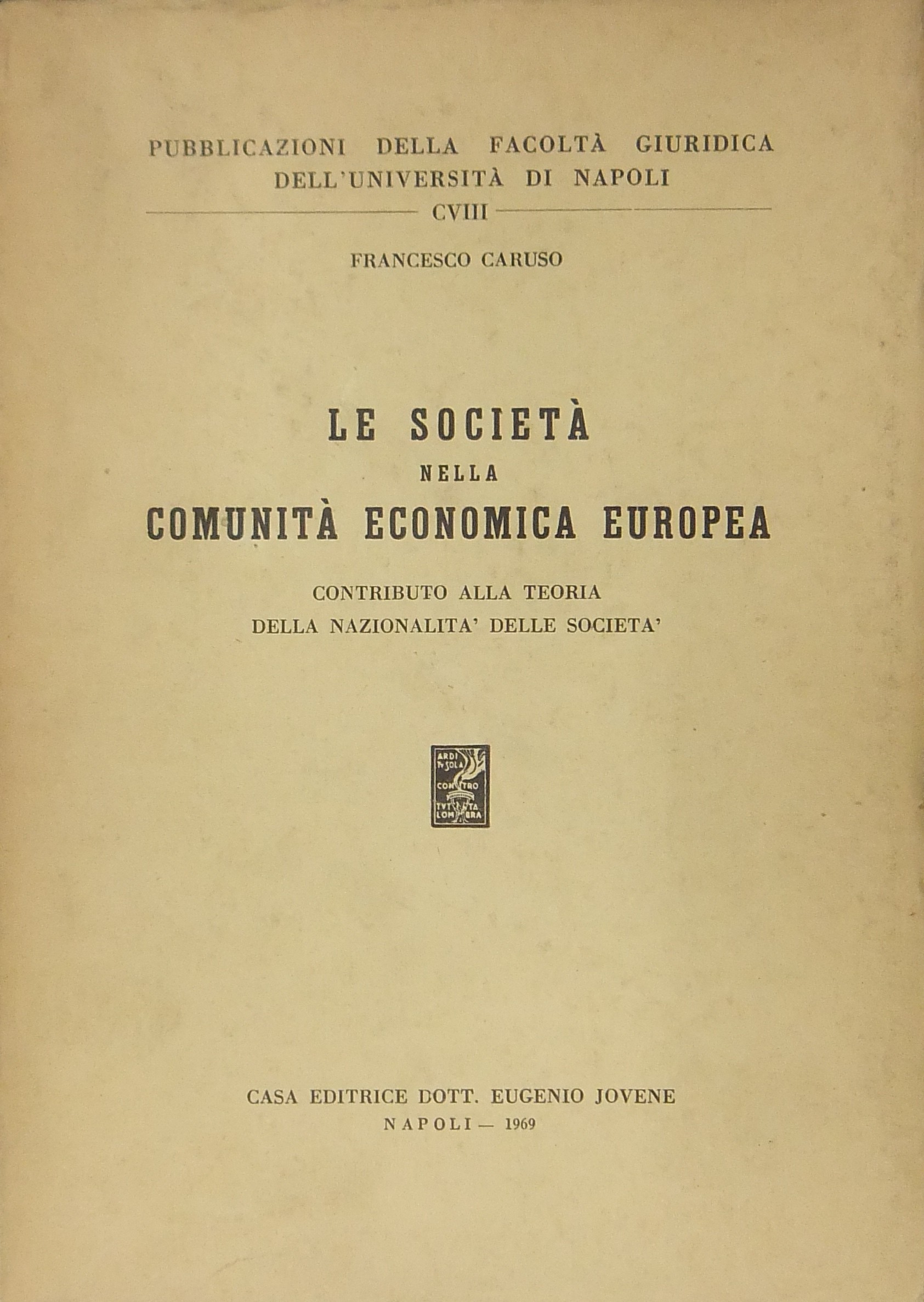 Le società nella Comunità Economica Europea.