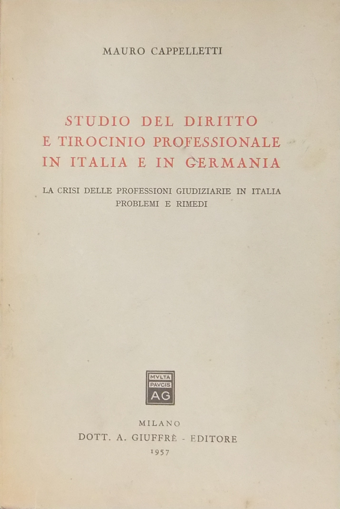 Studio del diritto e tirocinio professionale