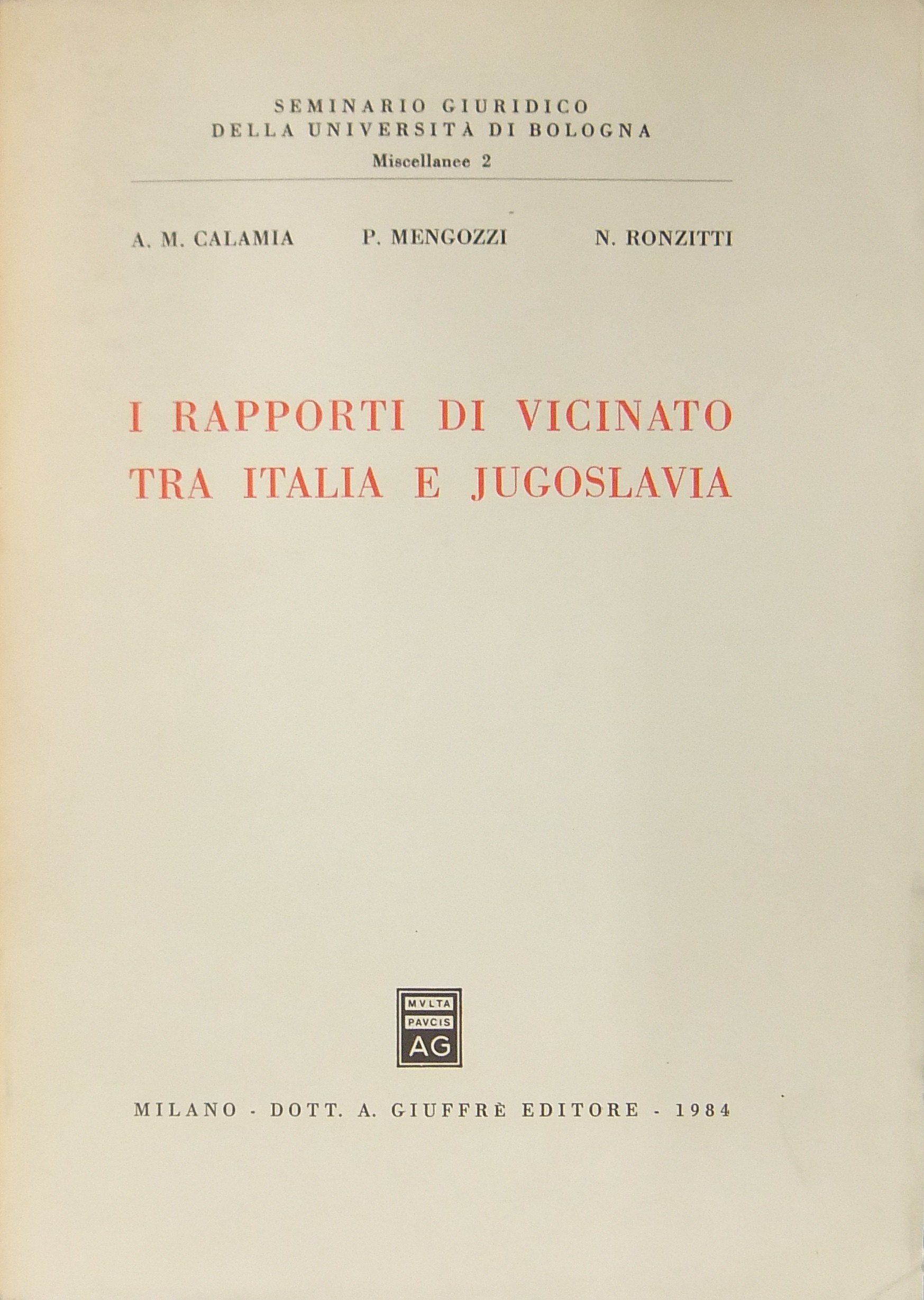 I rapporti di vicinato tra Italia e Jugoslavia