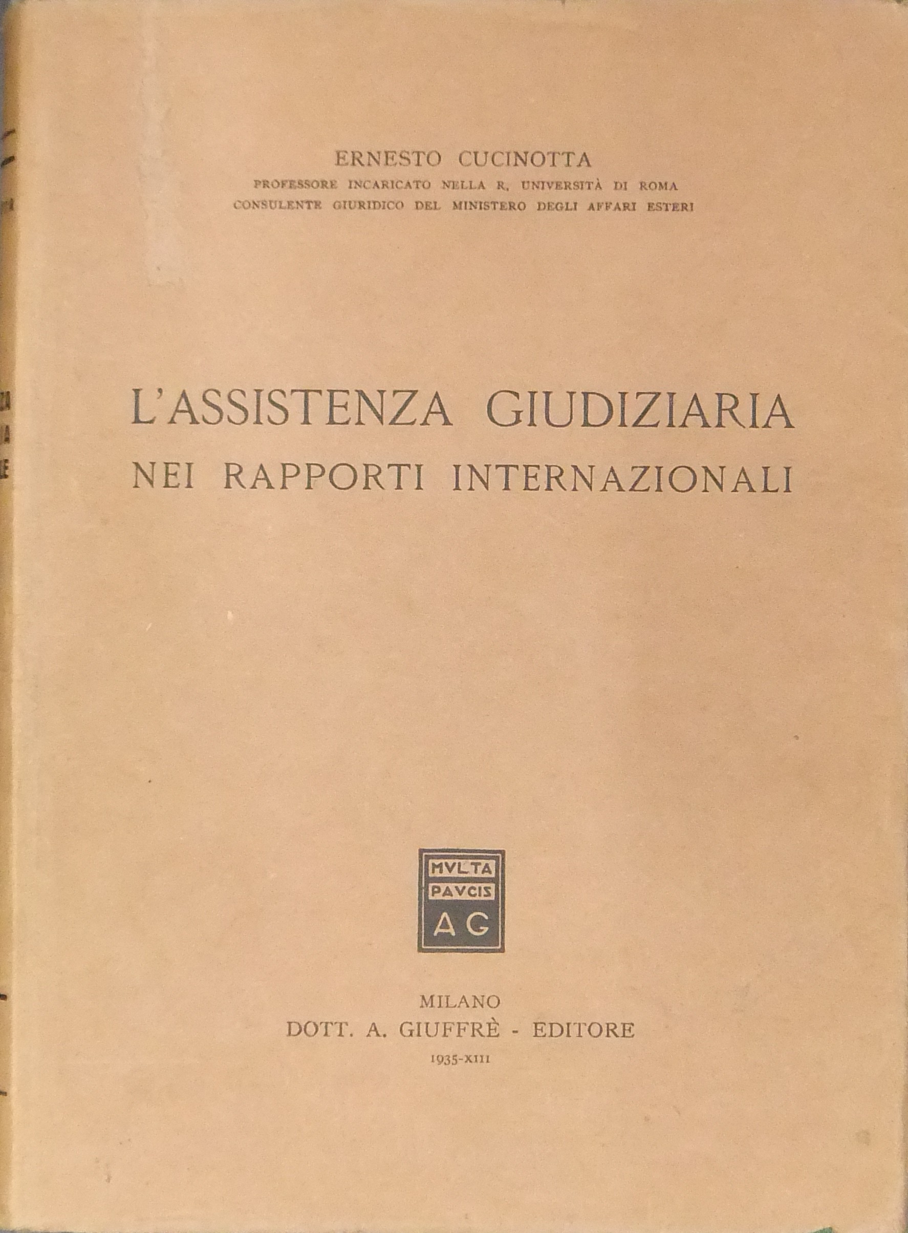 L'assistenza giudiziaria nei rapporti internazionali