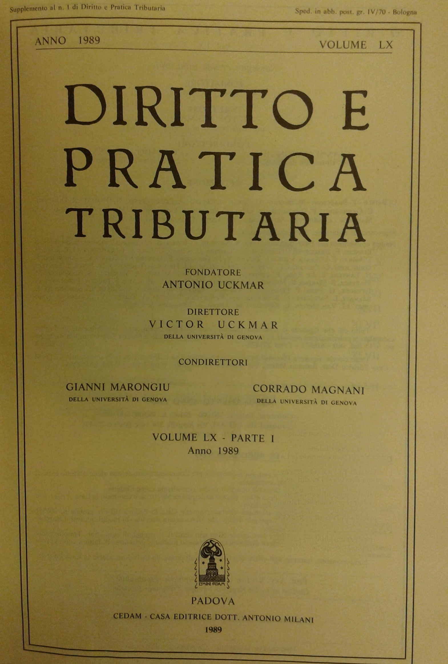 Diritto e Pratica Tributaria. Diretta da Victor Uckmar.