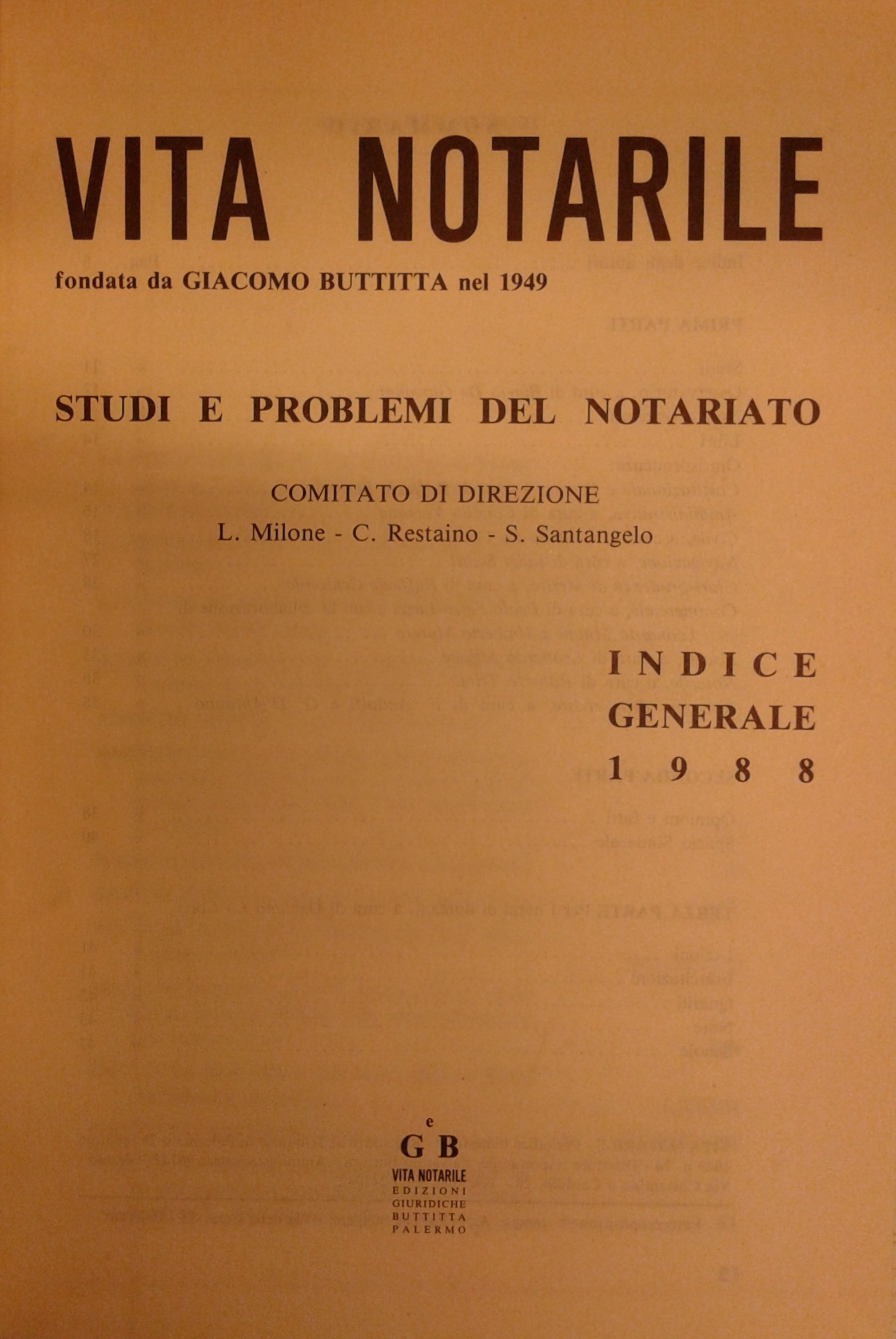 Vita Notarile. Studi problemi e lettere del notariato