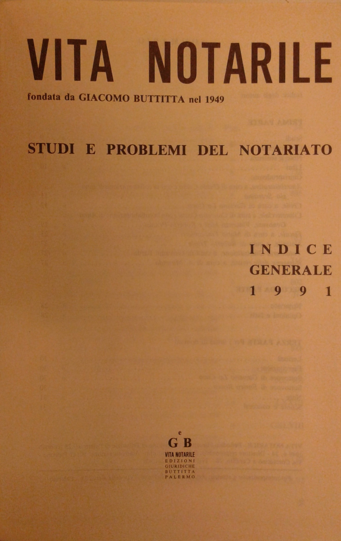 Vita Notarile. Studi problemi e lettere del notariato