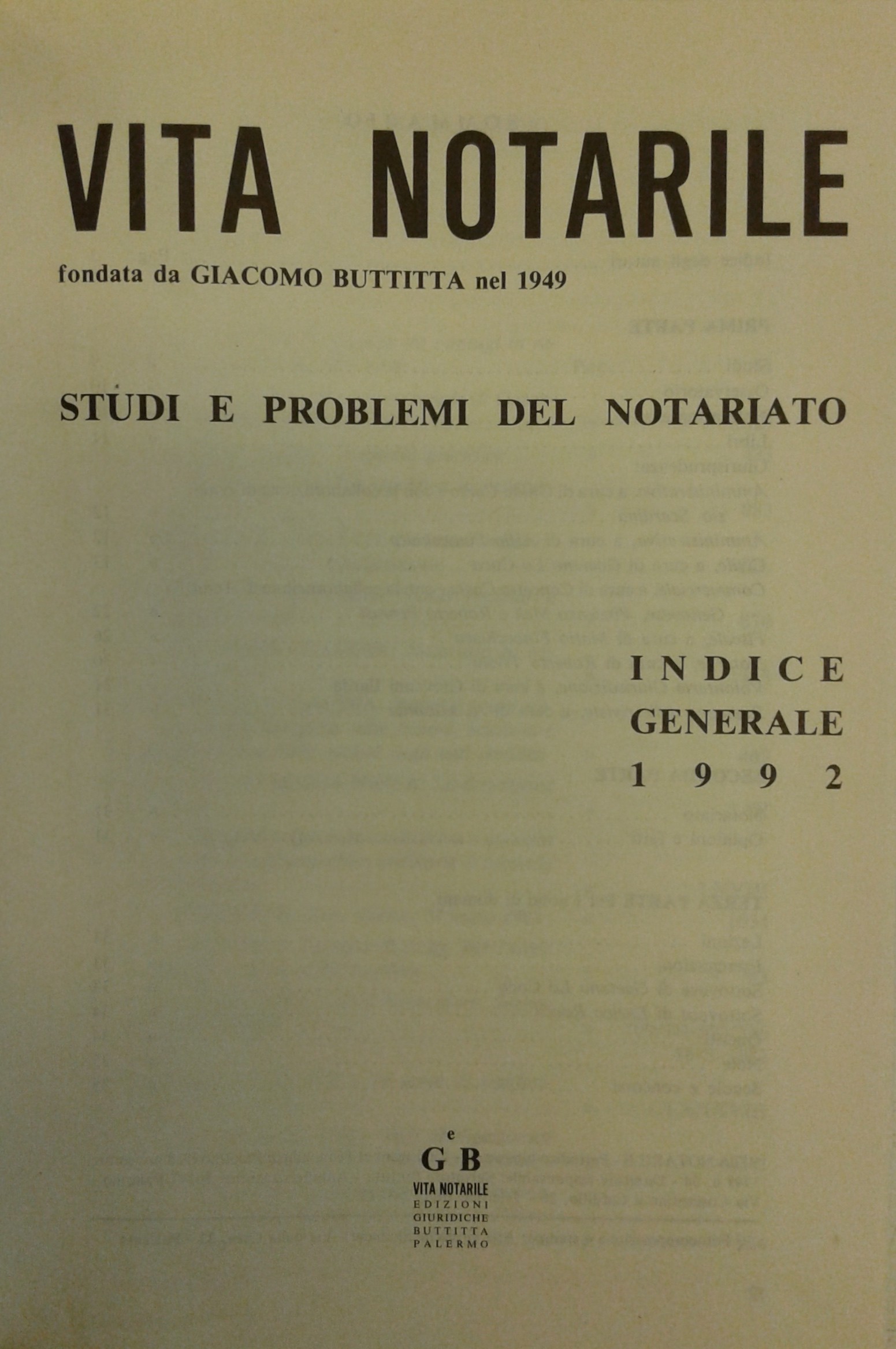 Vita Notarile. Studi problemi e lettere del notariato