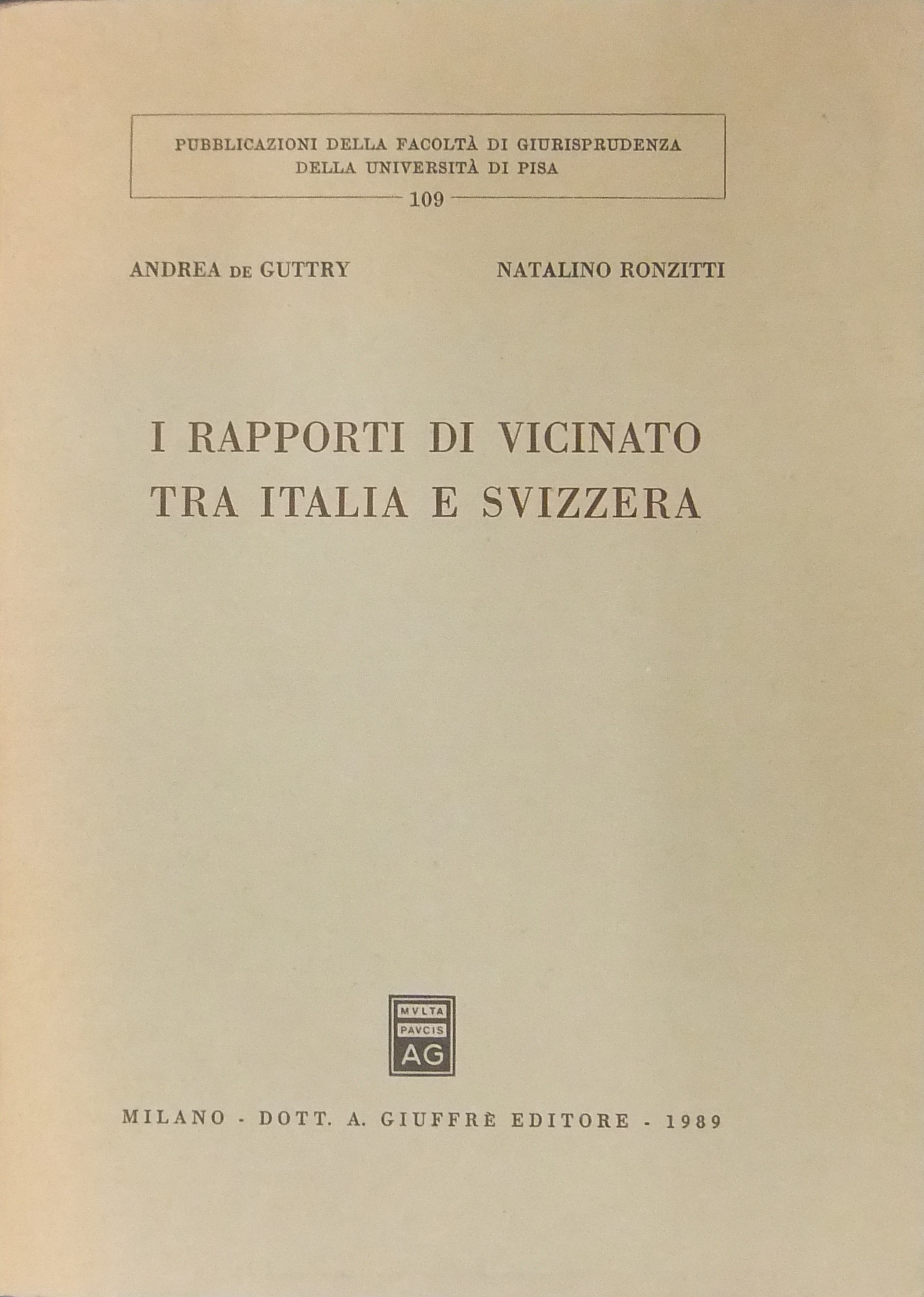 I rapporti di vicinato tra Italia e Svizzera
