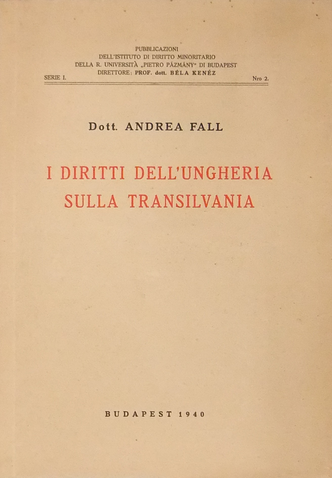 I diritti dell'Ungheria sulla Transilvania