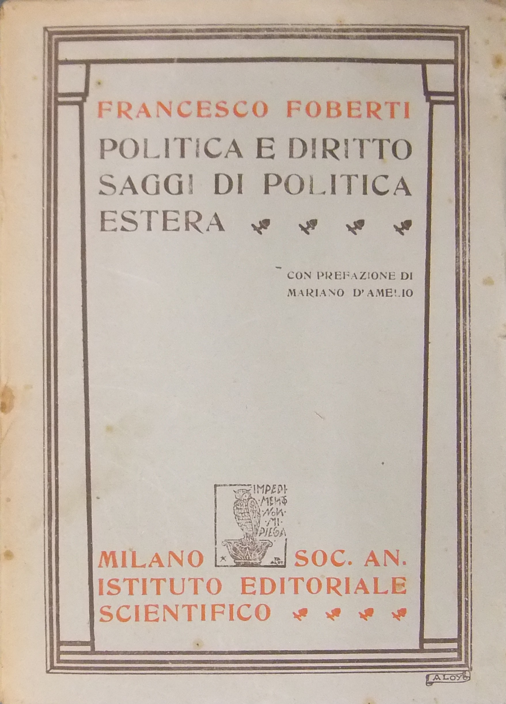 Politica e diritto. Saggi di politica estera