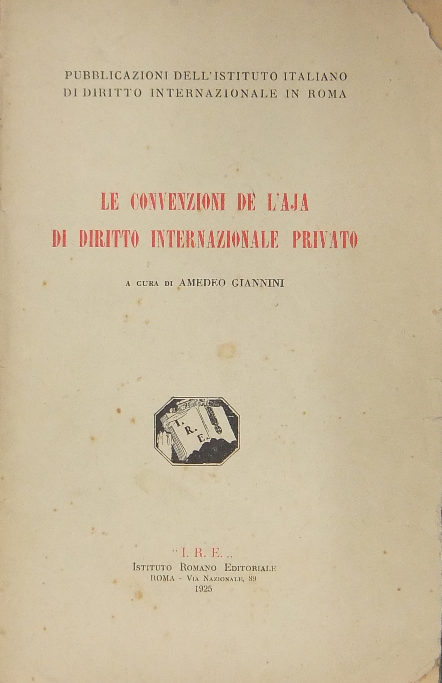 Le convenzioni de l'Aja di diritto internazionale privato