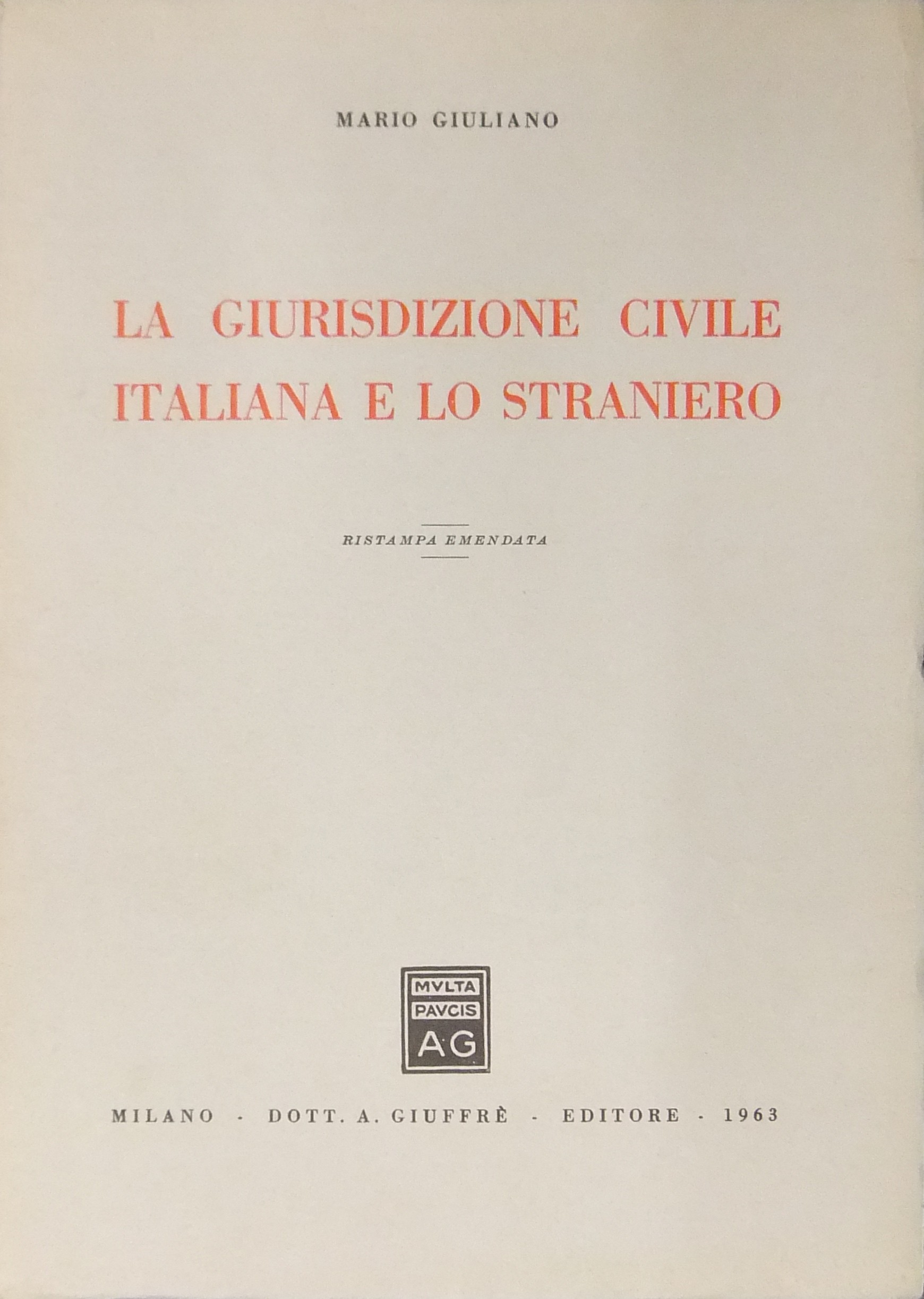 La giurisdizione civile italiana e lo straniero
