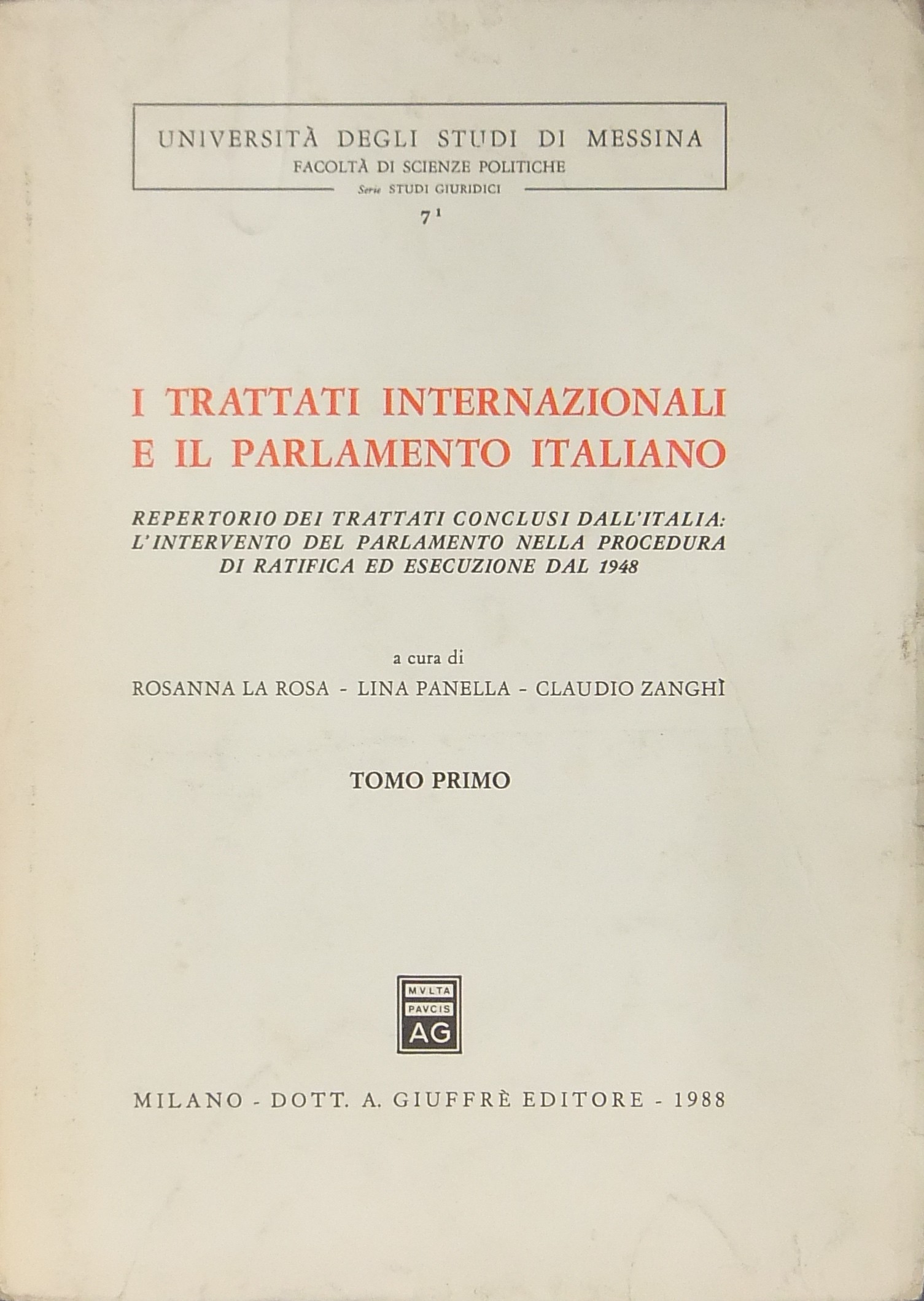 I trattati internazionali e il Parlamento italiano.