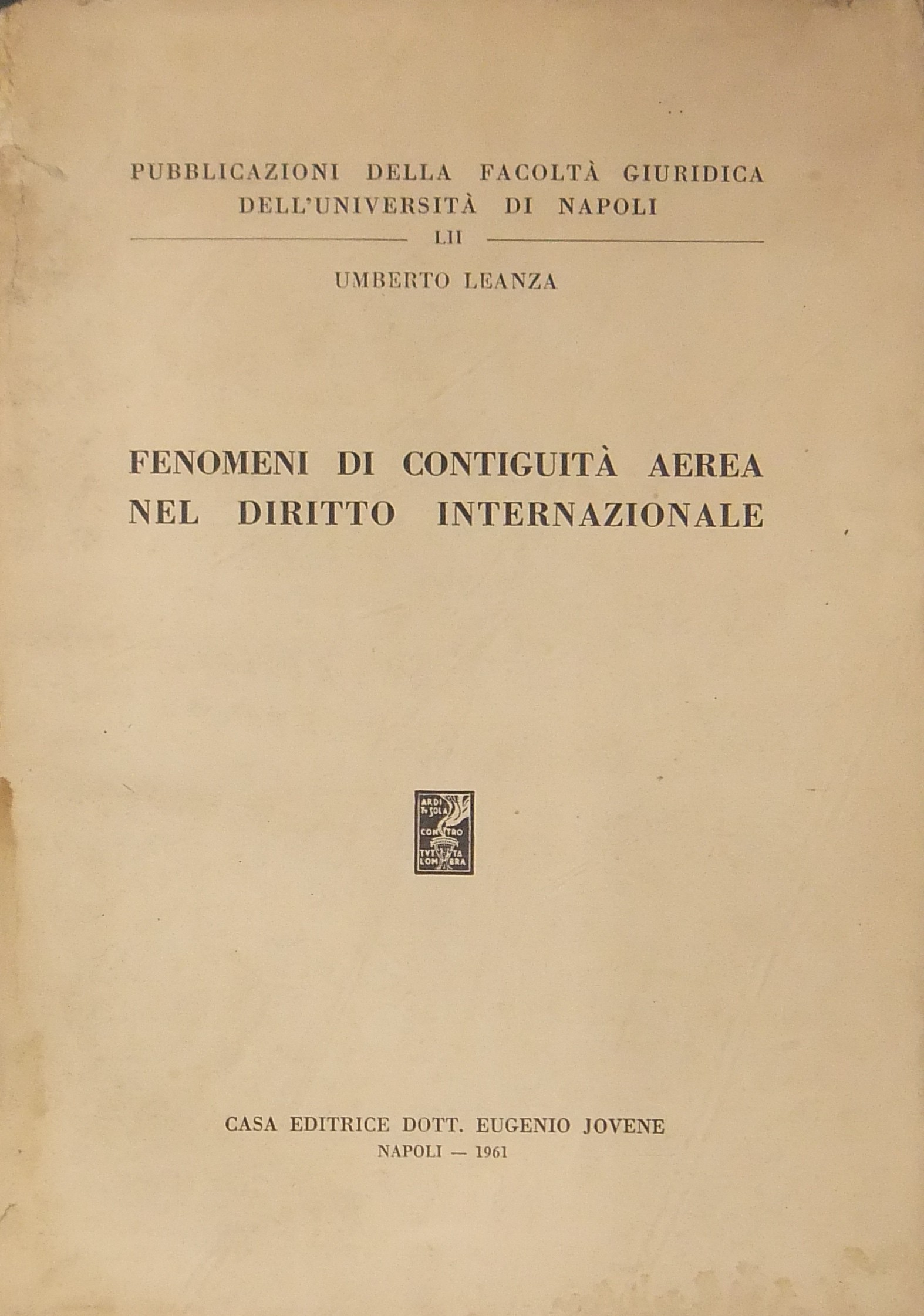 Fenomeni di contiguità aerea nel diritto internazionale