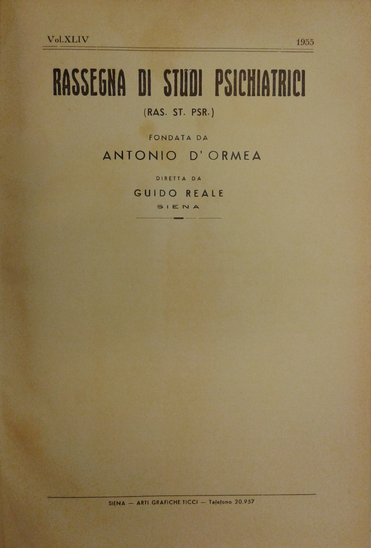 Rassegna di studi psichiatrici. Diretta da Antonio D'Ormea.