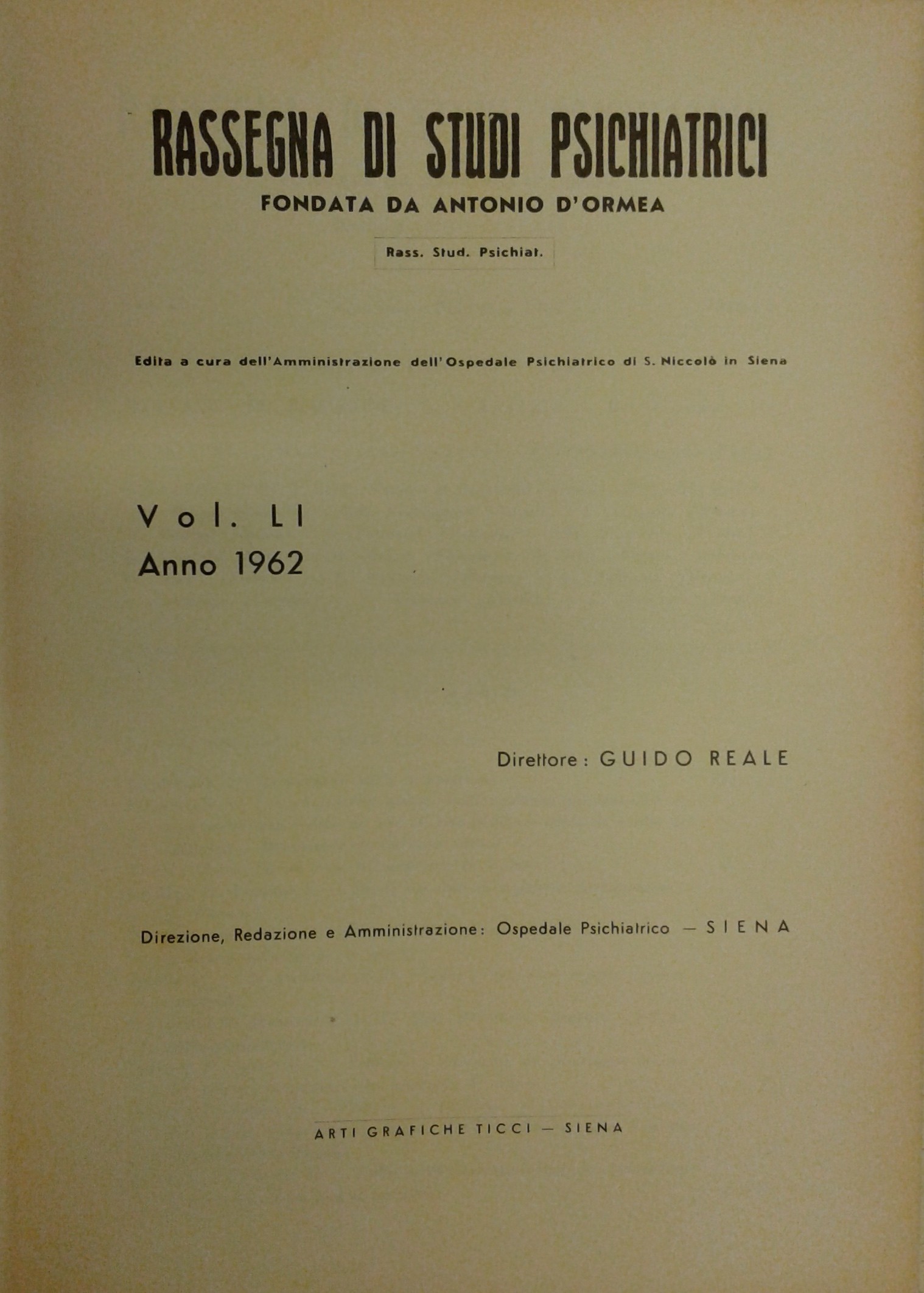Rassegna di studi psichiatrici. Diretta da Antonio D'Ormea.