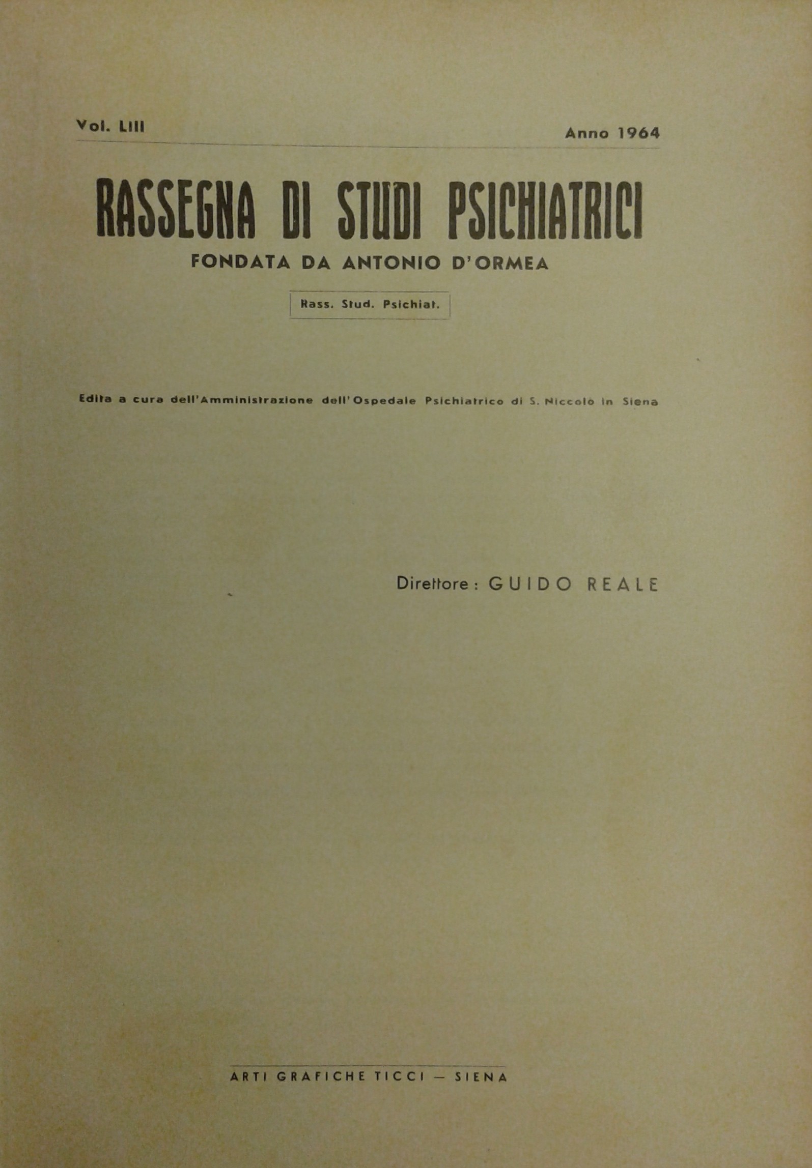 Rassegna di studi psichiatrici. Diretta da Antonio D'Ormea.