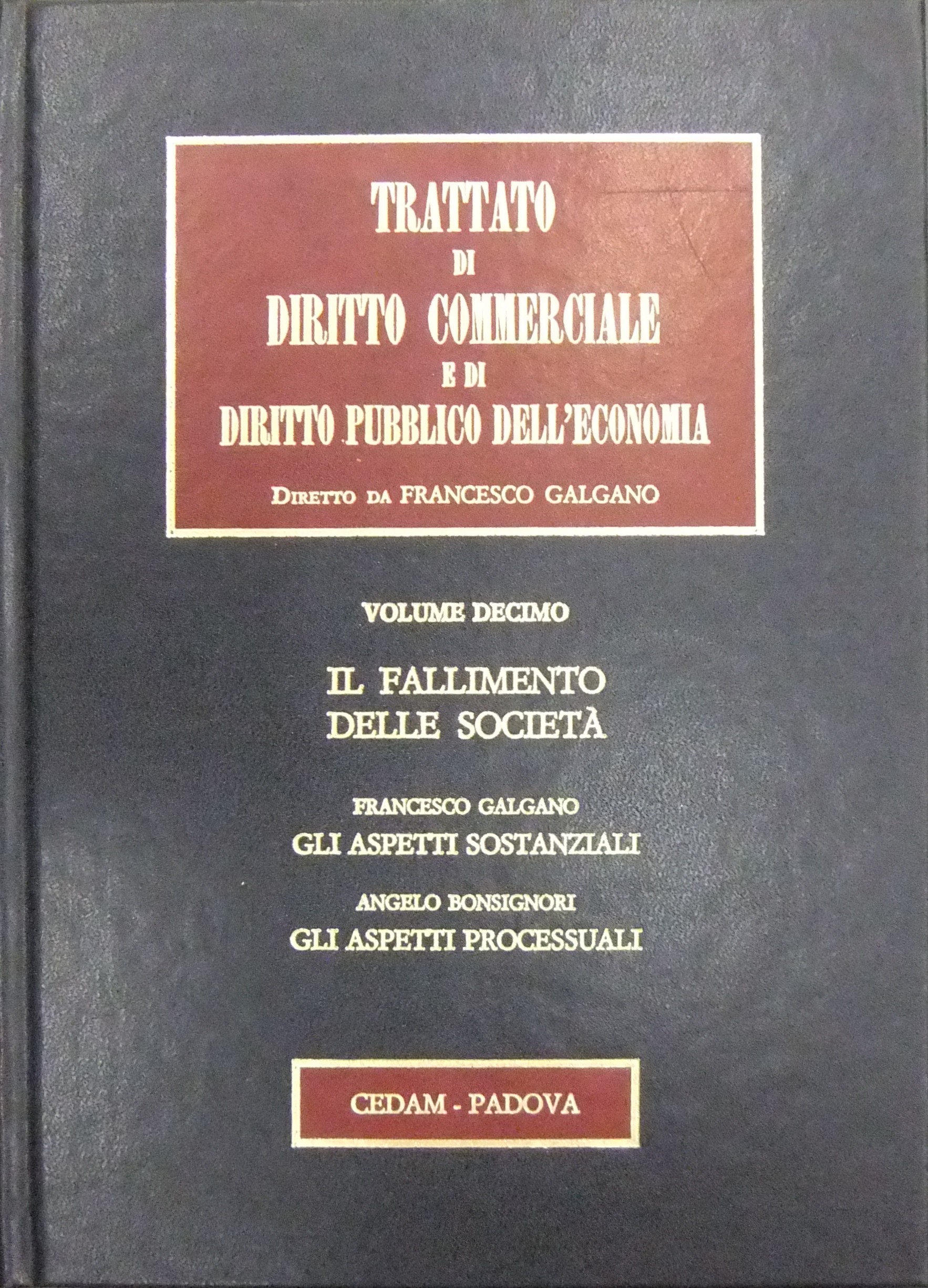Il fallimento delle società. Gli aspetti sostanziali