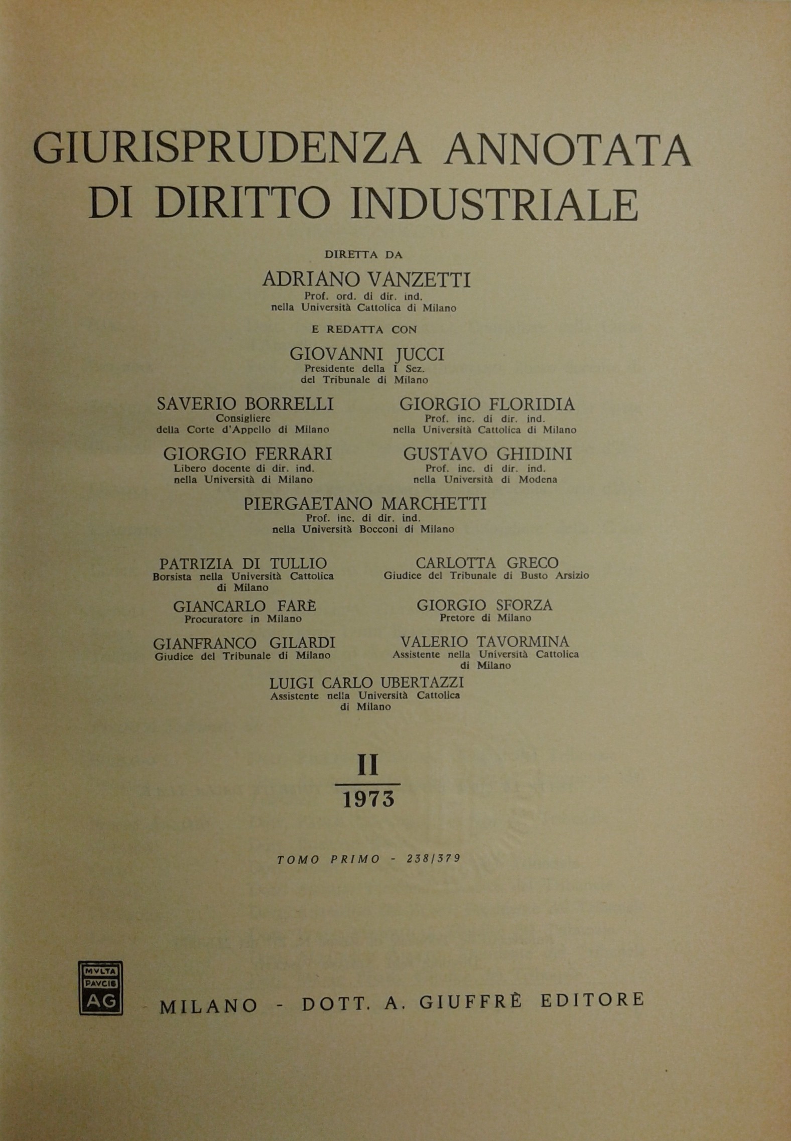 Giurisprudenza annotata di diritto industriale. 