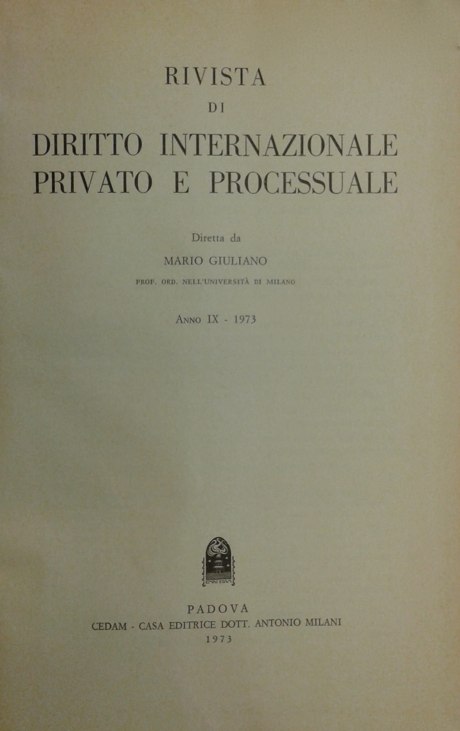 Rivista di diritto internazionale privato e processuale.