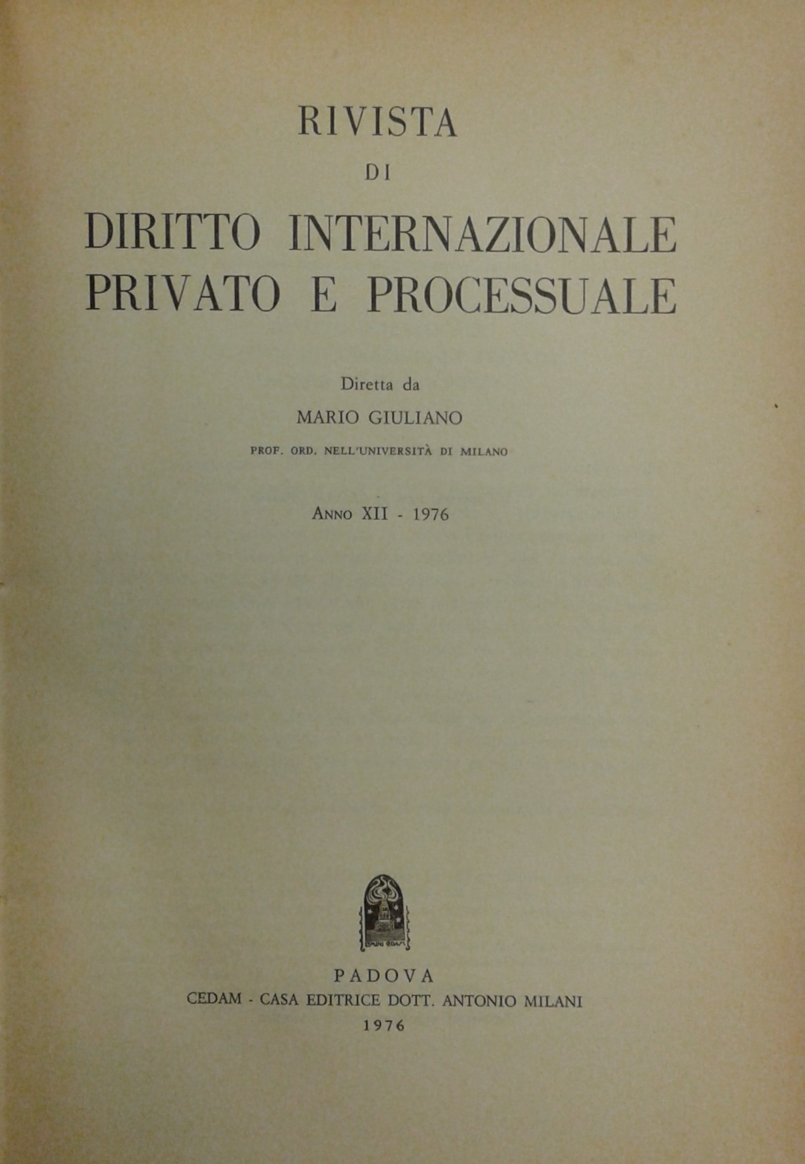 Rivista di diritto internazionale privato e processuale.