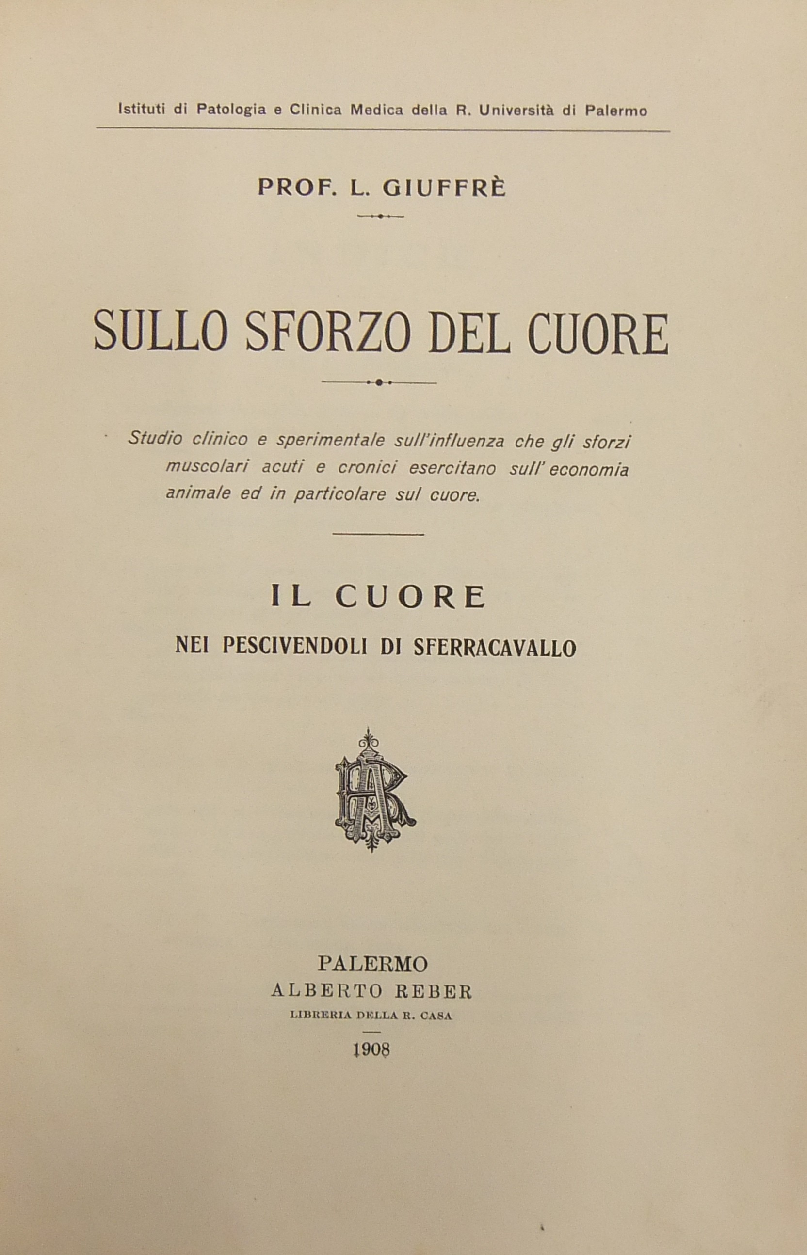 Sullo sforzo del cuore. 