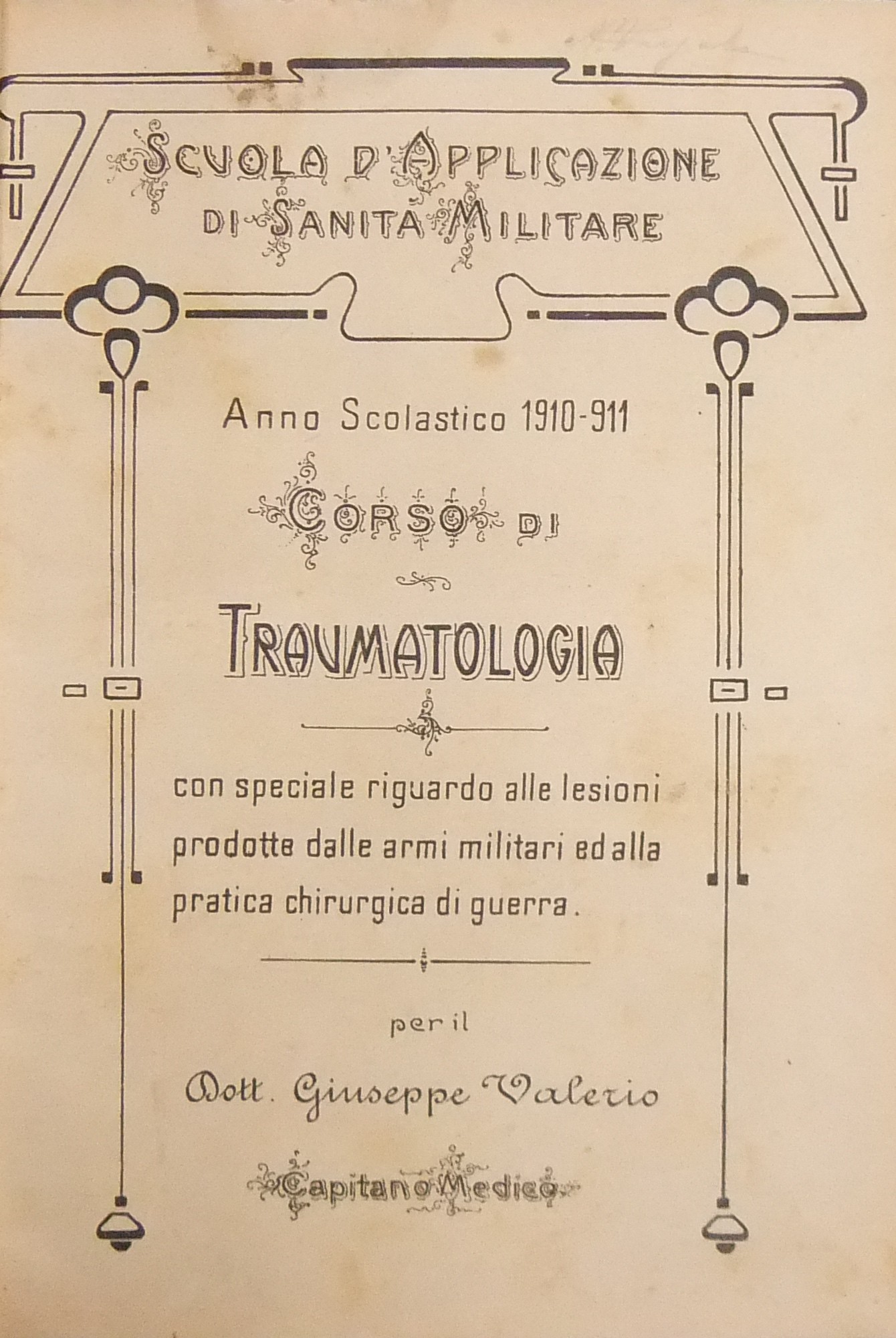 Corso di traumatologia. Corso di tecnica operativa.