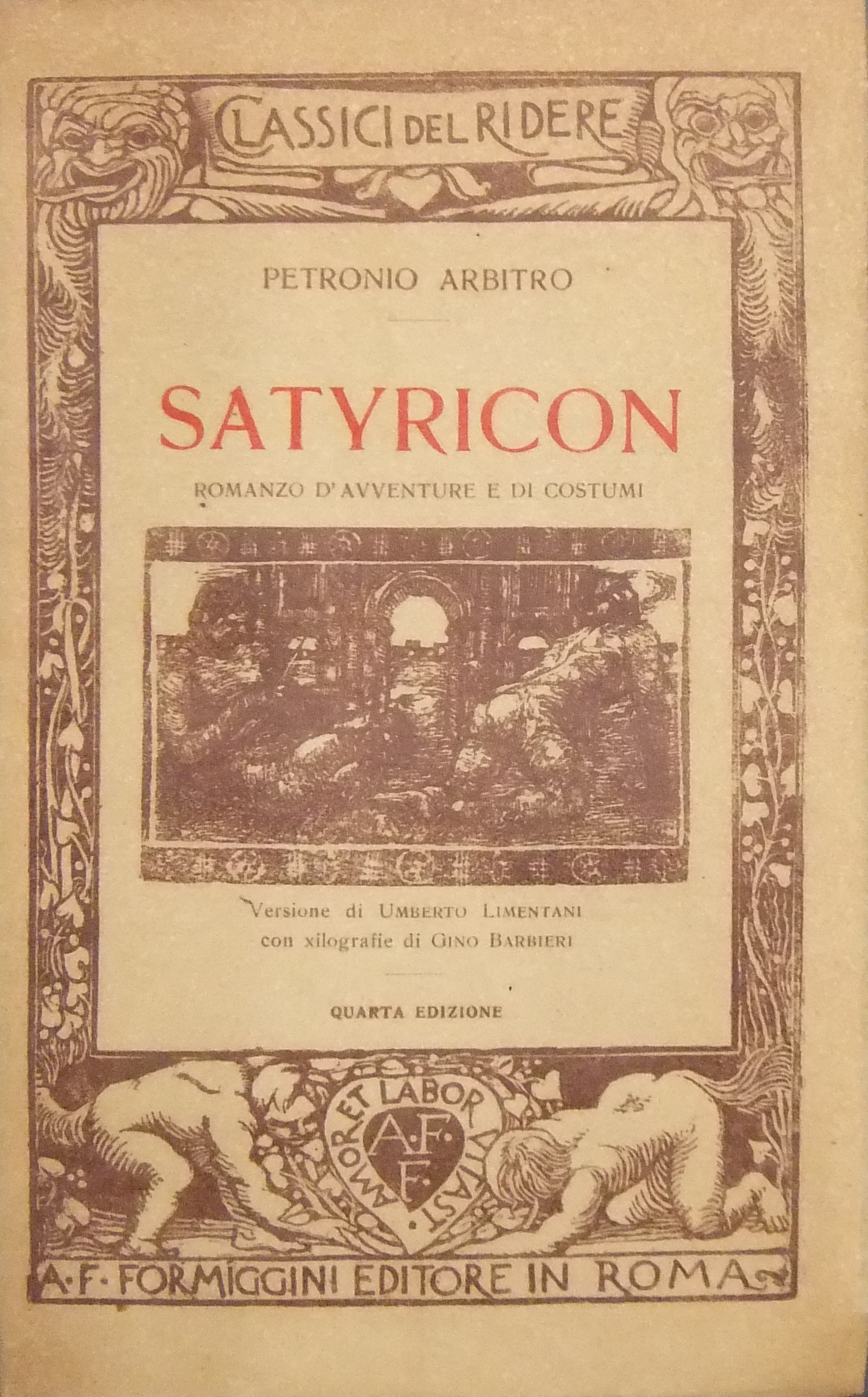 Satyricon. Romanzo d'avventure e di costumi.