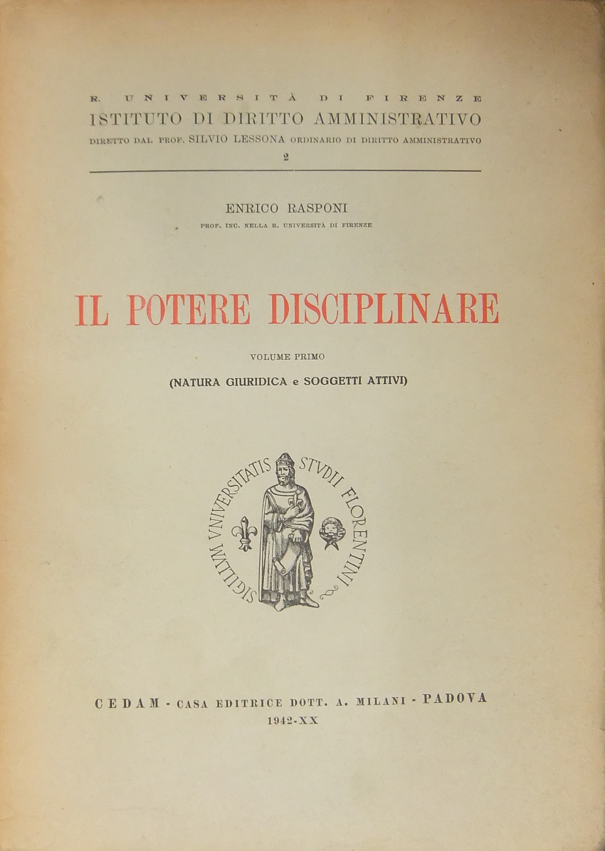 Il potere disciplinare. Natura giuridica e soggetti attivi