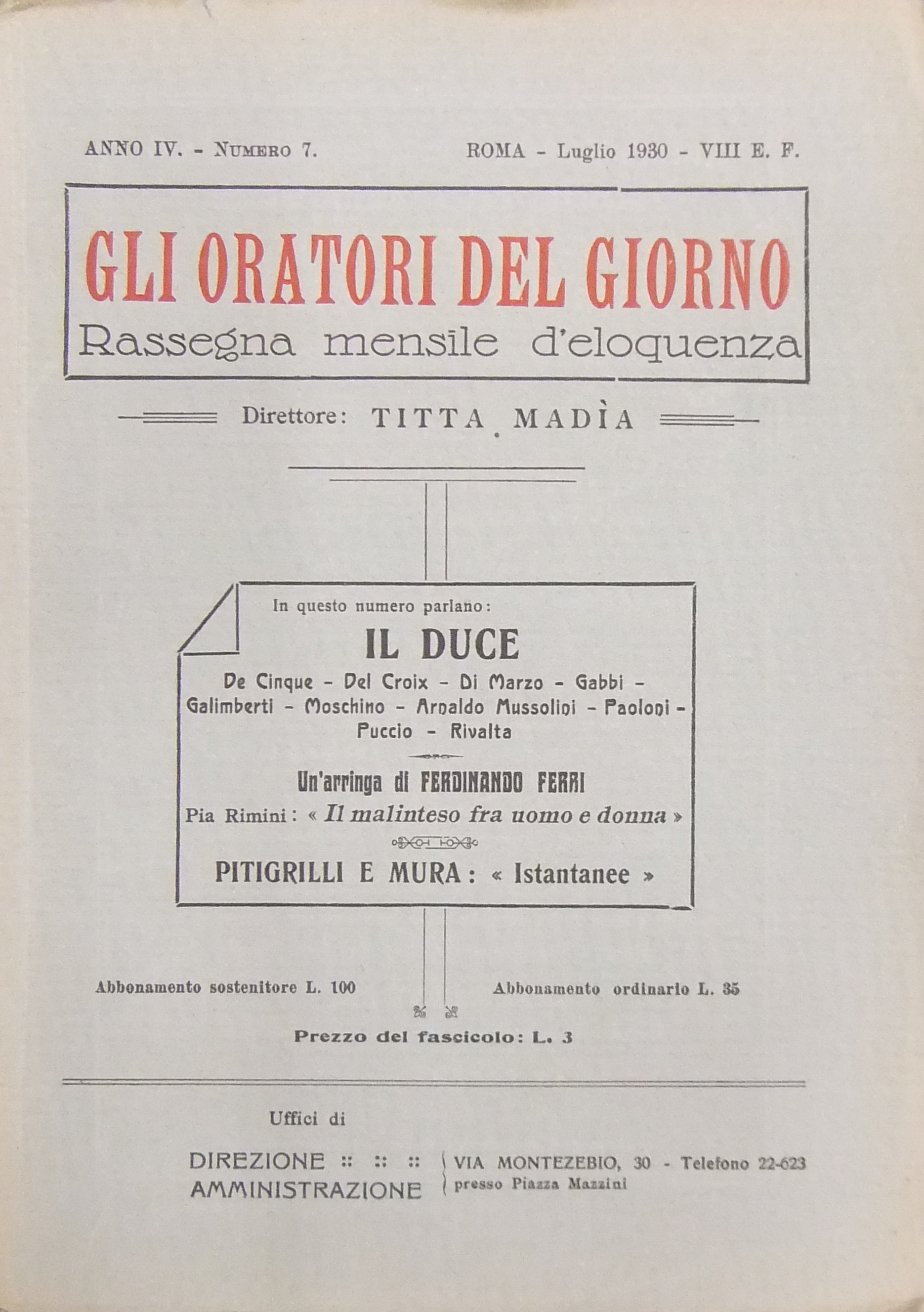 Gli oratori del giorno. Rassegna mensile d'eloquenza. Anno IV - Numero 7. Luglio 1930. 