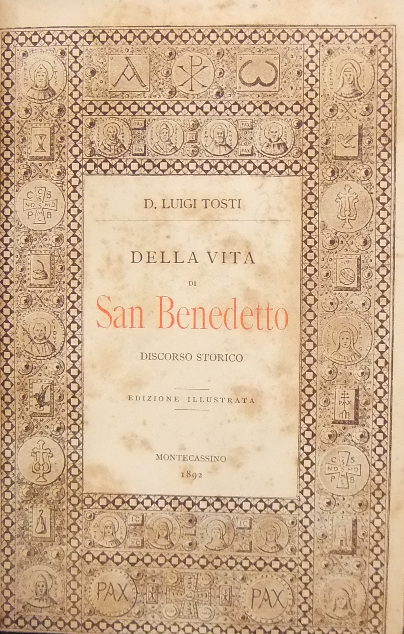 Della vita di San Benedetto. Discorso storico